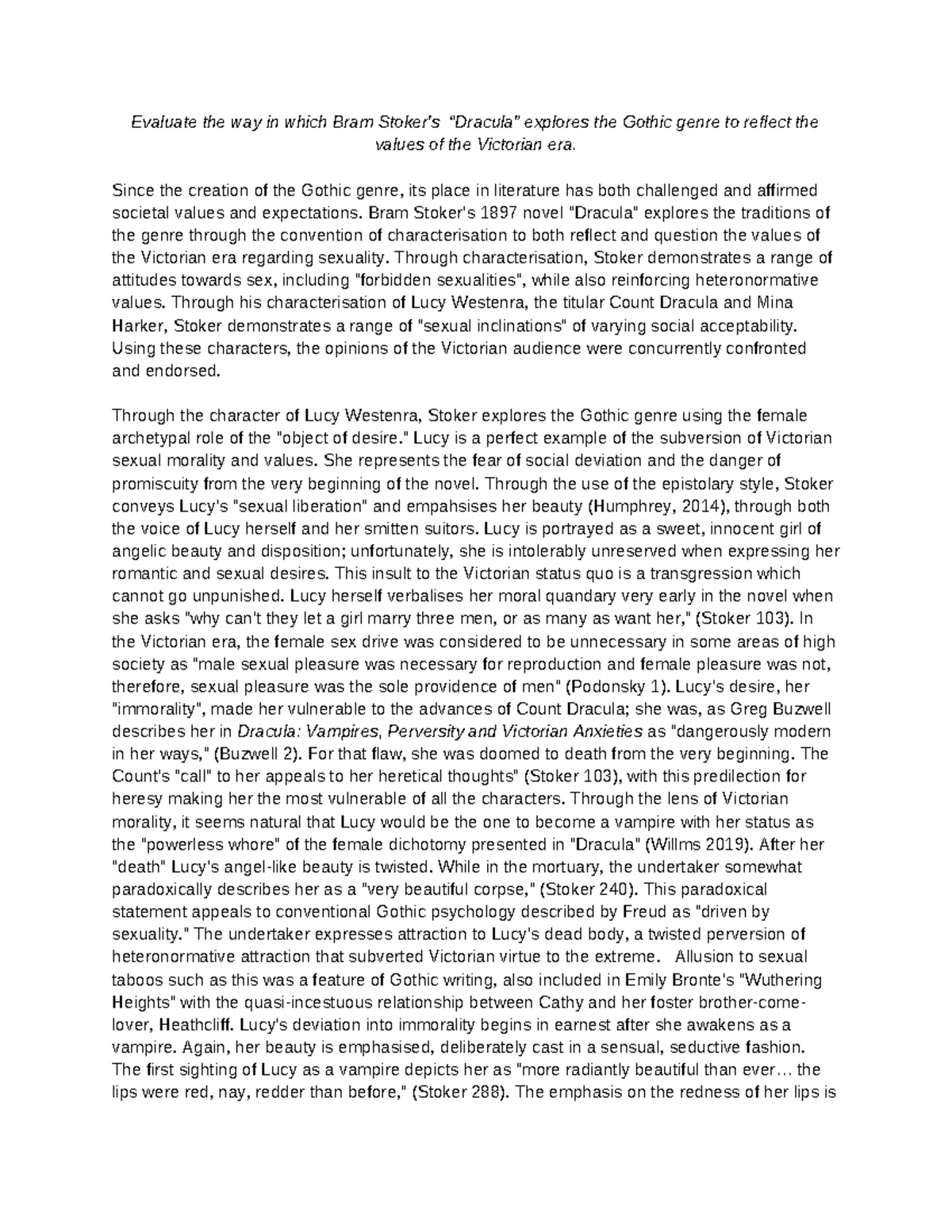 Evaluate the way in which bram stokers dracula explores the gothic