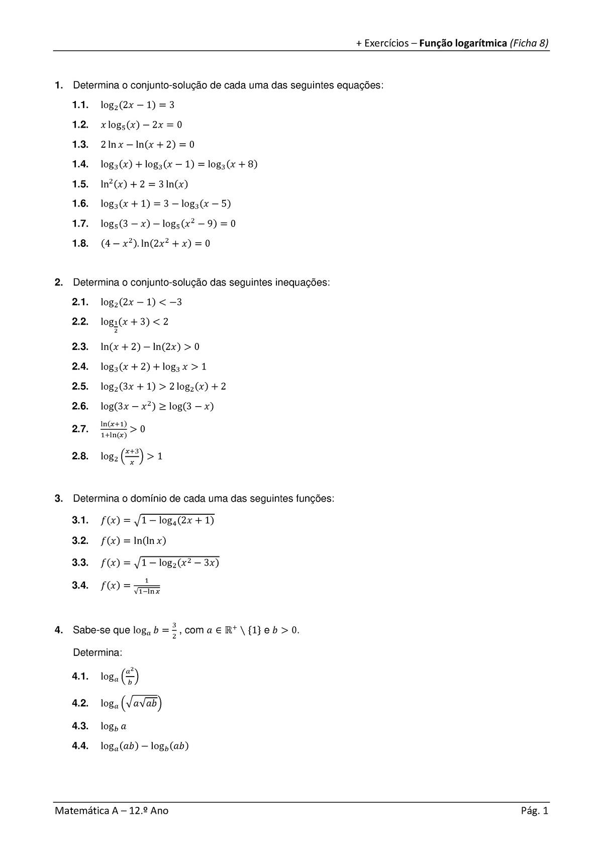 + Exercícios - Logaritmos - + Exercícios – Função Logarítmica (Ficha 8 ...