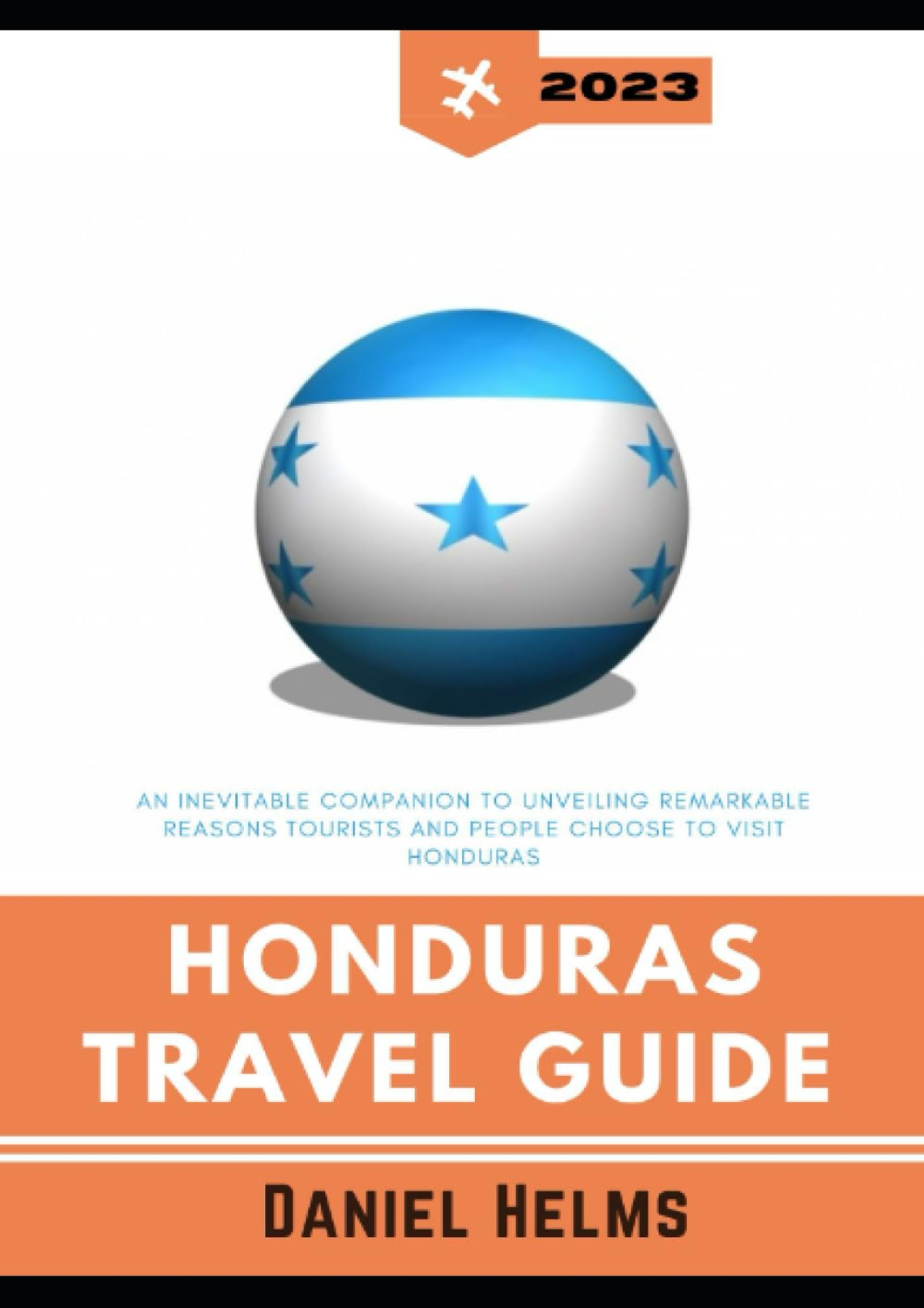 honduras travel advisory 2023