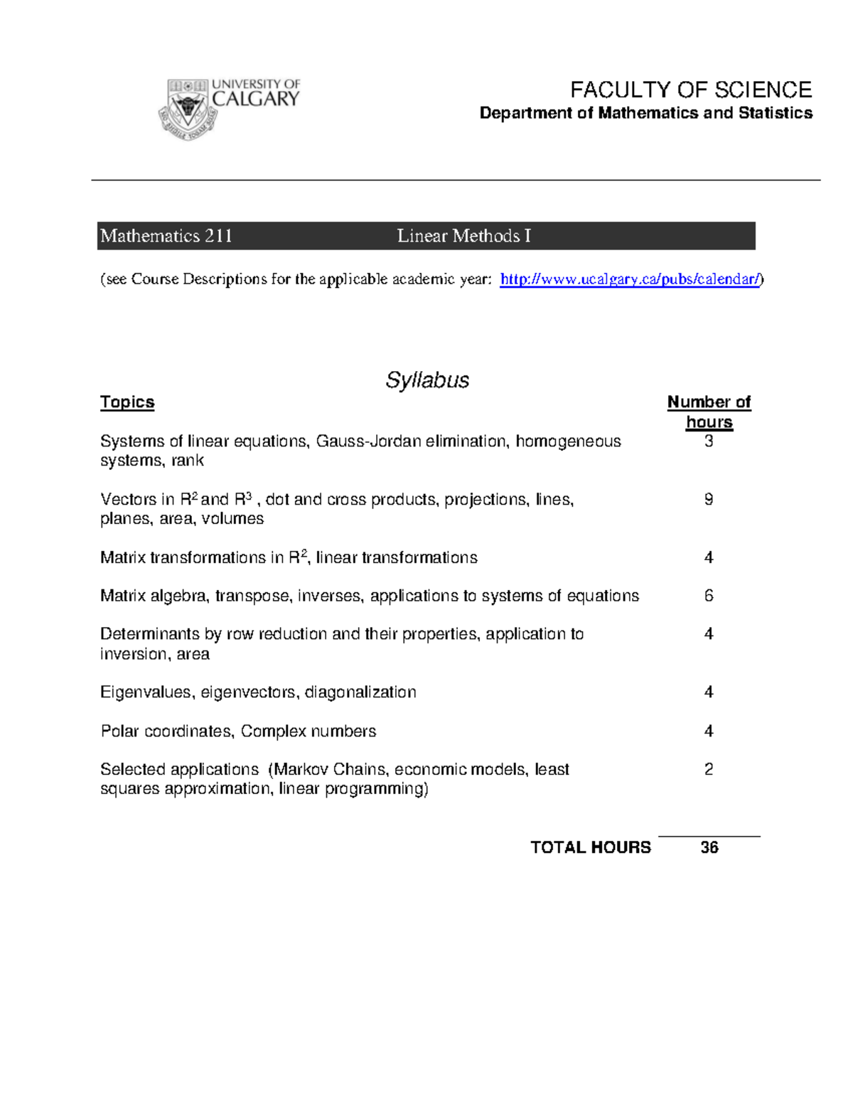 MATH211-F2019-syllabus - FACULTY OF SCIENCE Department of Mathematics ...