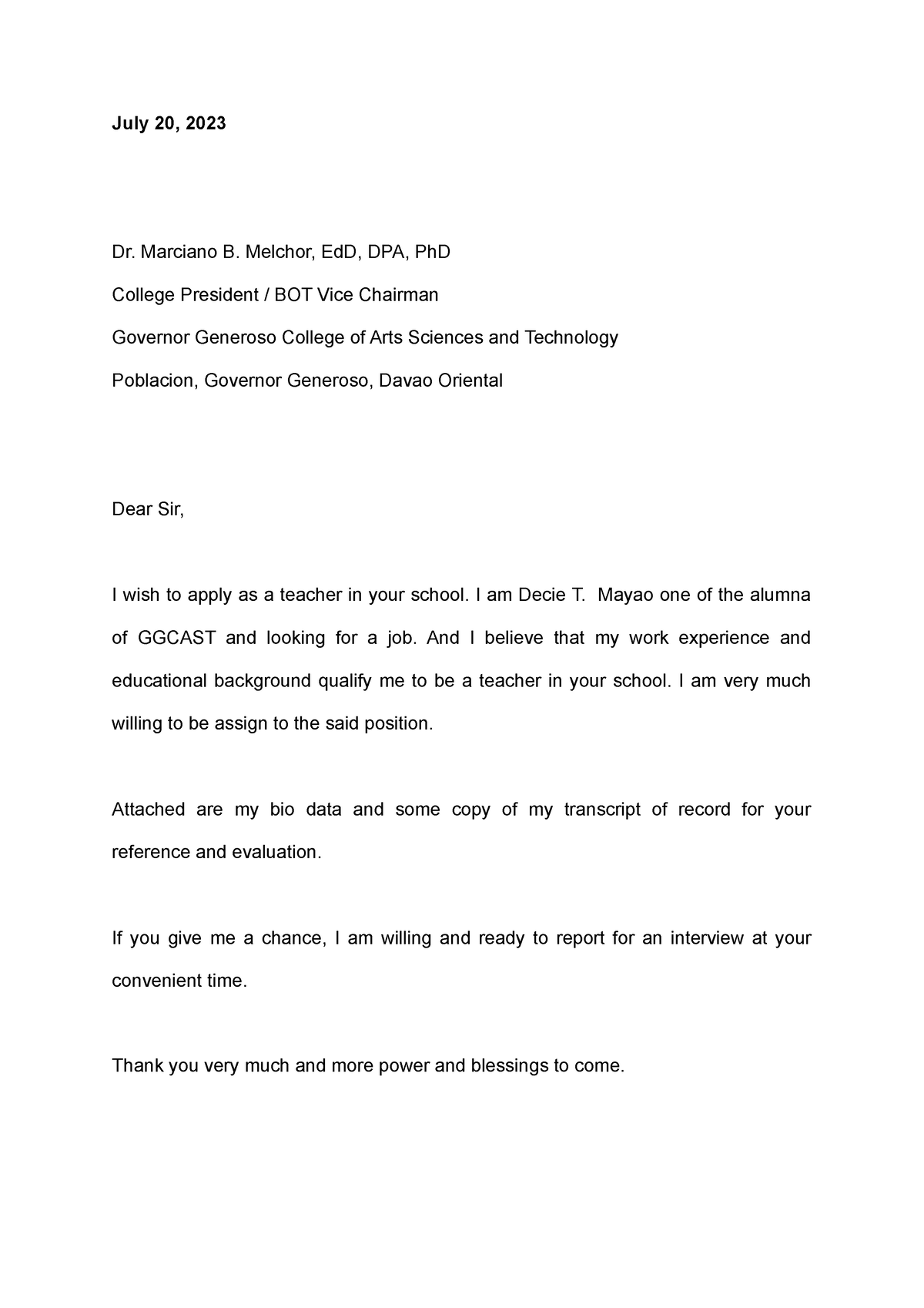 Business letter Icee - goodluck - July 20, 2023 Dr. Marciano B. Melchor ...