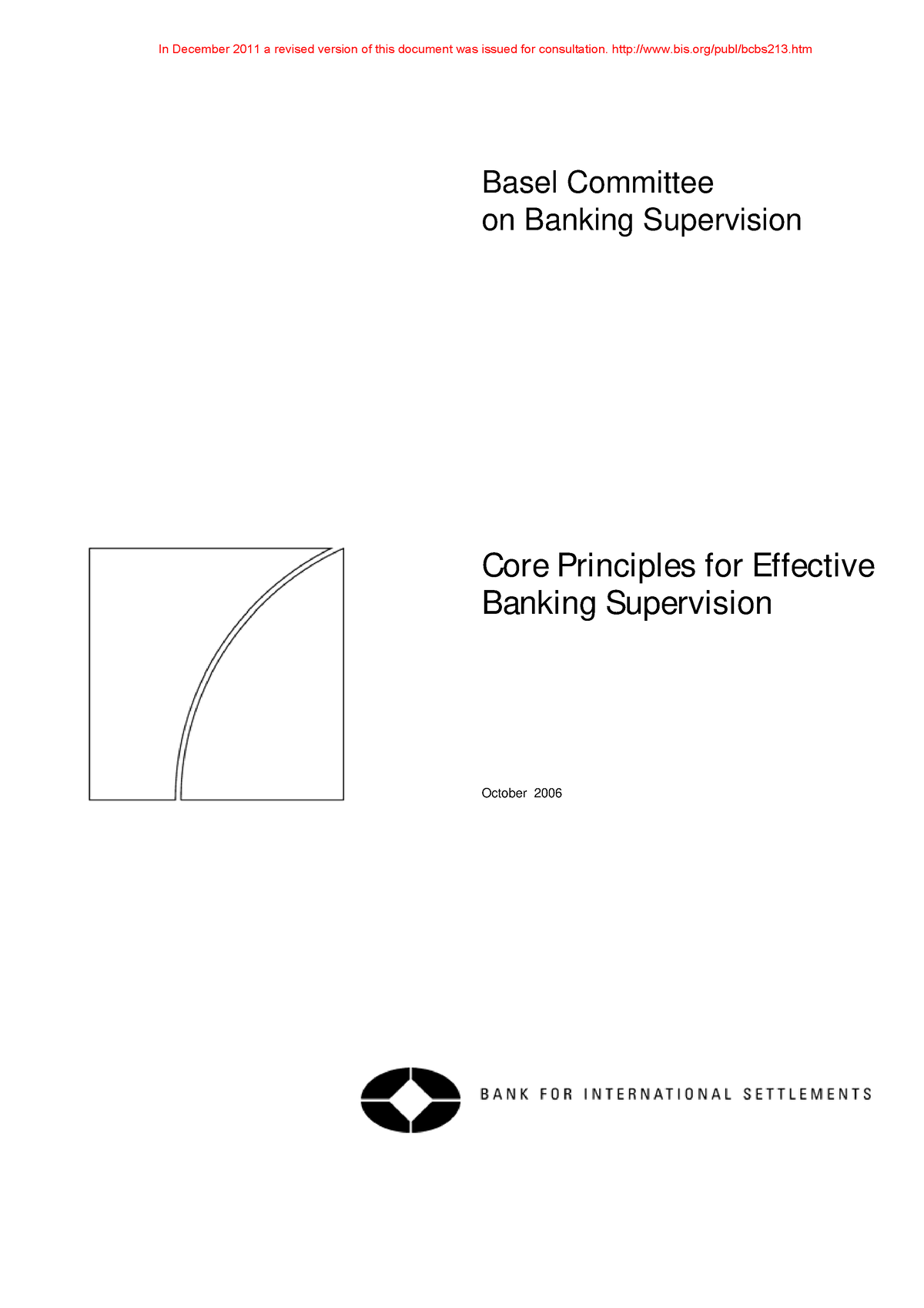 Core Principles For Effective Banking Supervision 2006 - Basel ...