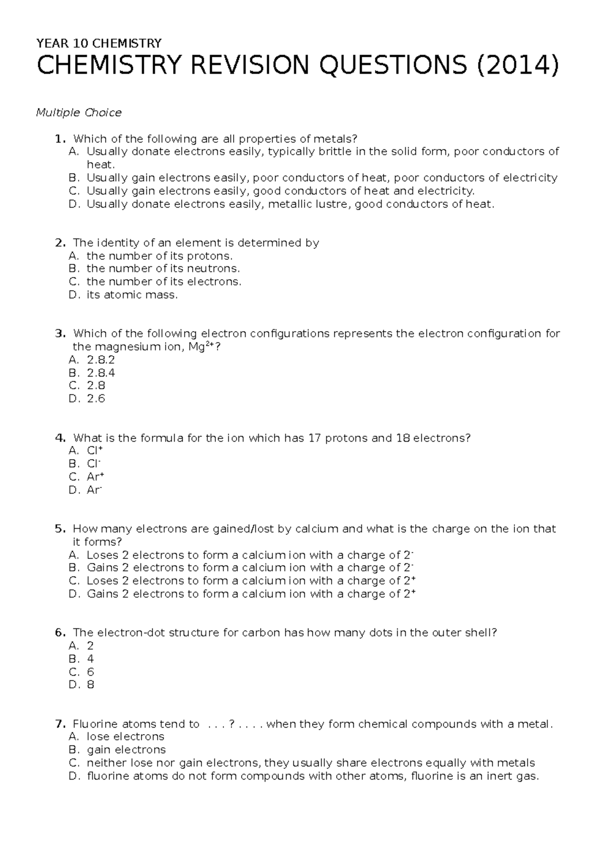 Revision Questions Chemistry 2014 YEAR 10 CHEMISTRY CHEMISTRY REVISION QUESTIONS (2014