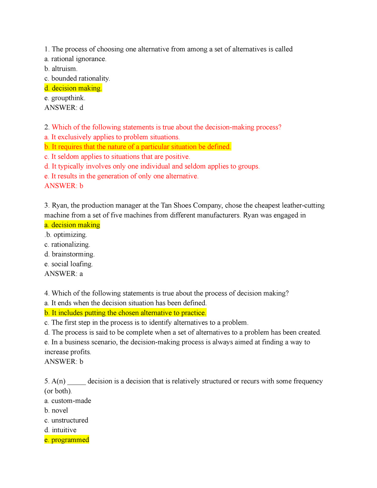 MGT103 Chap 04 - The Process Of Choosing One Alternative From Among A ...