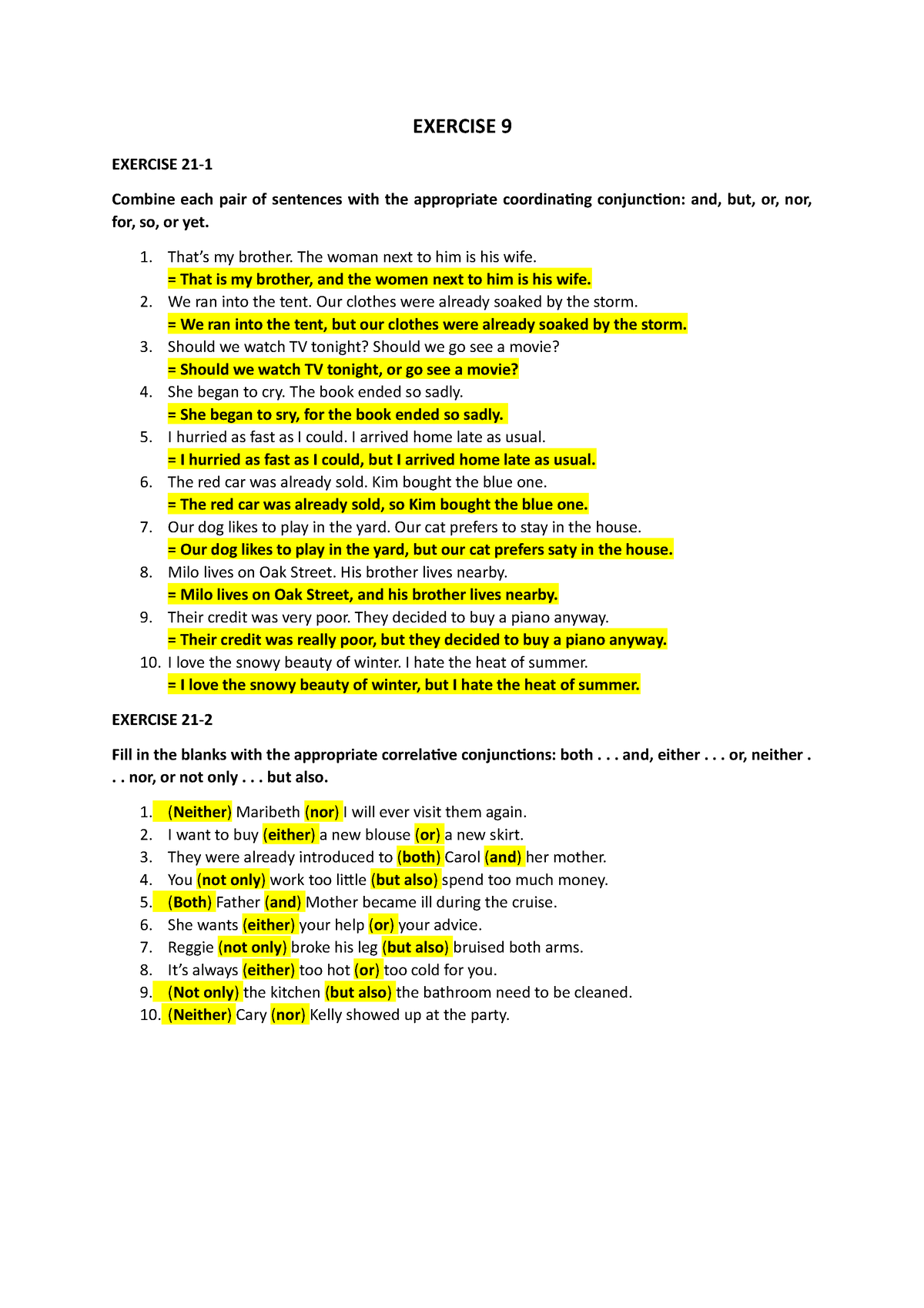 Practice 9 Sentence Structure - EXERCISE 9 EXERCISE 21- Combine each ...