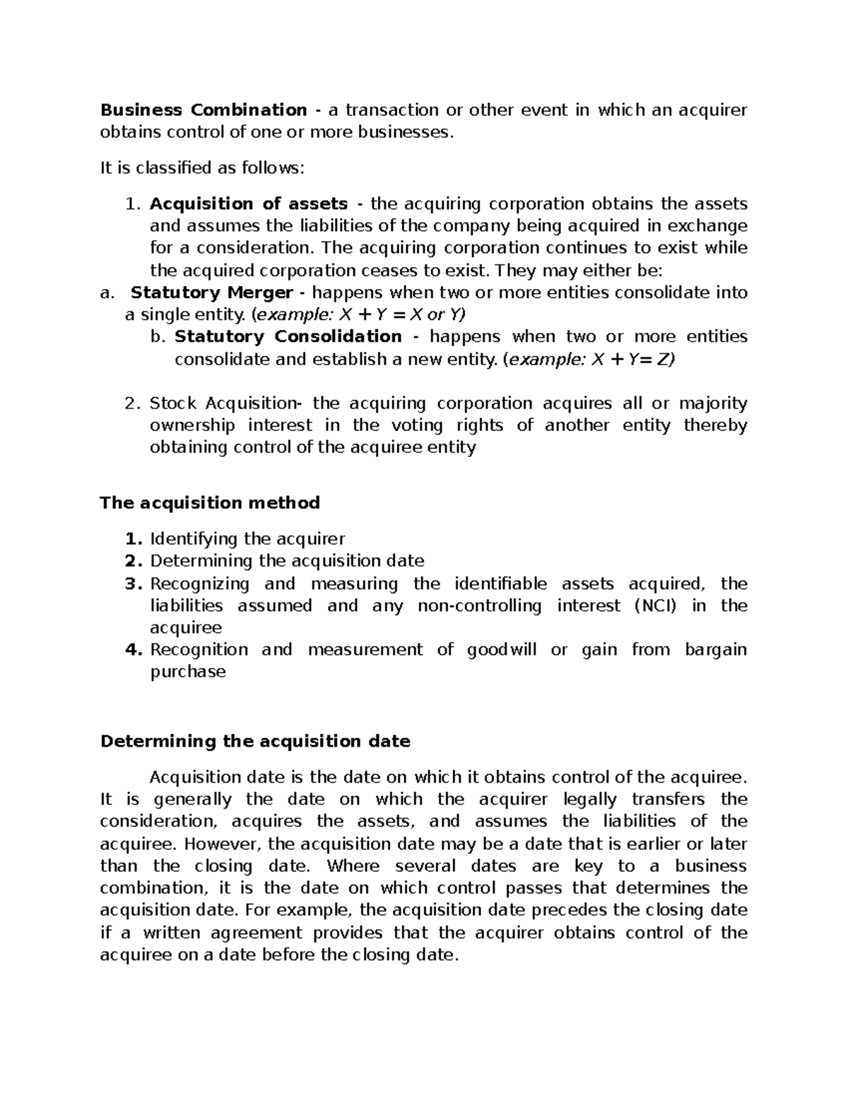 Business Combination Summary Notes Business Combination a