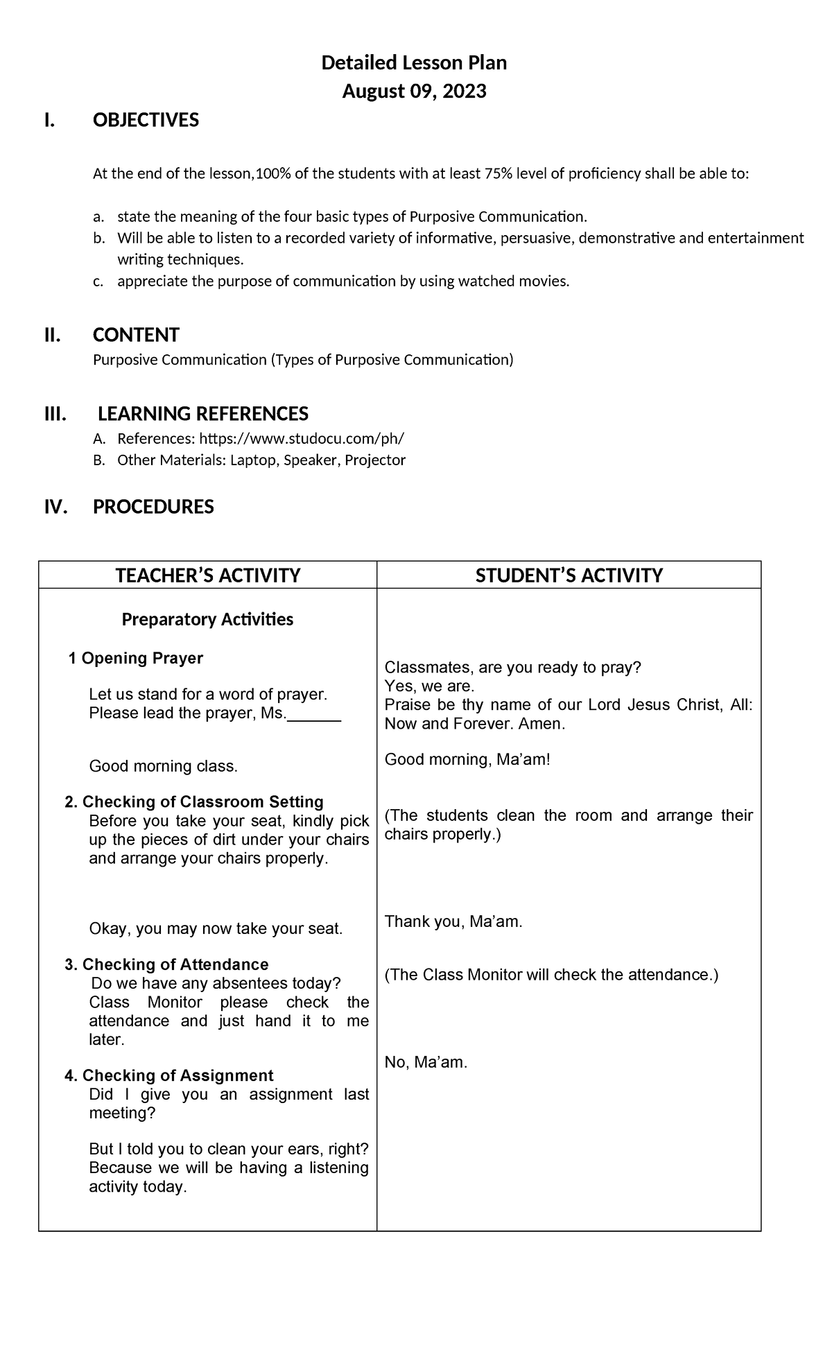 Cbsua DEMO - Detailed Lesson Plan August 09, 2023 I. OBJECTIVES At the ...