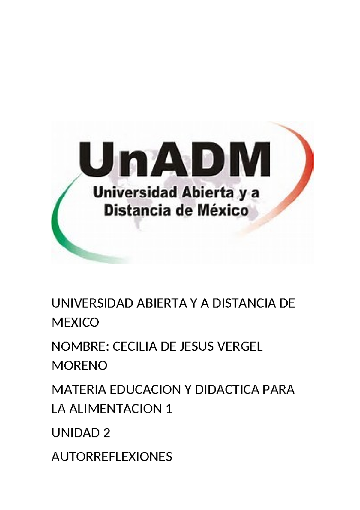 EDA U2 ATR CEVM - autorreflexione - UNIVERSIDAD ABIERTA Y A DISTANCIA ...
