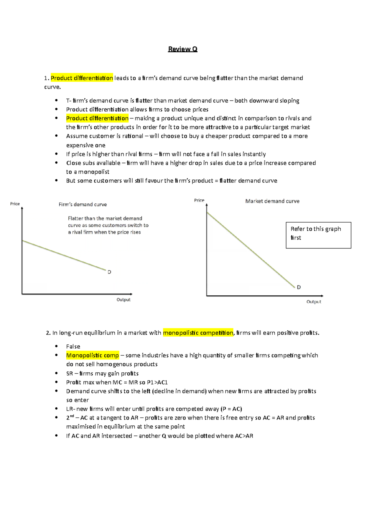 Wk 4 Review Q - Summary - Review Q 1. Product differentiation leads to ...