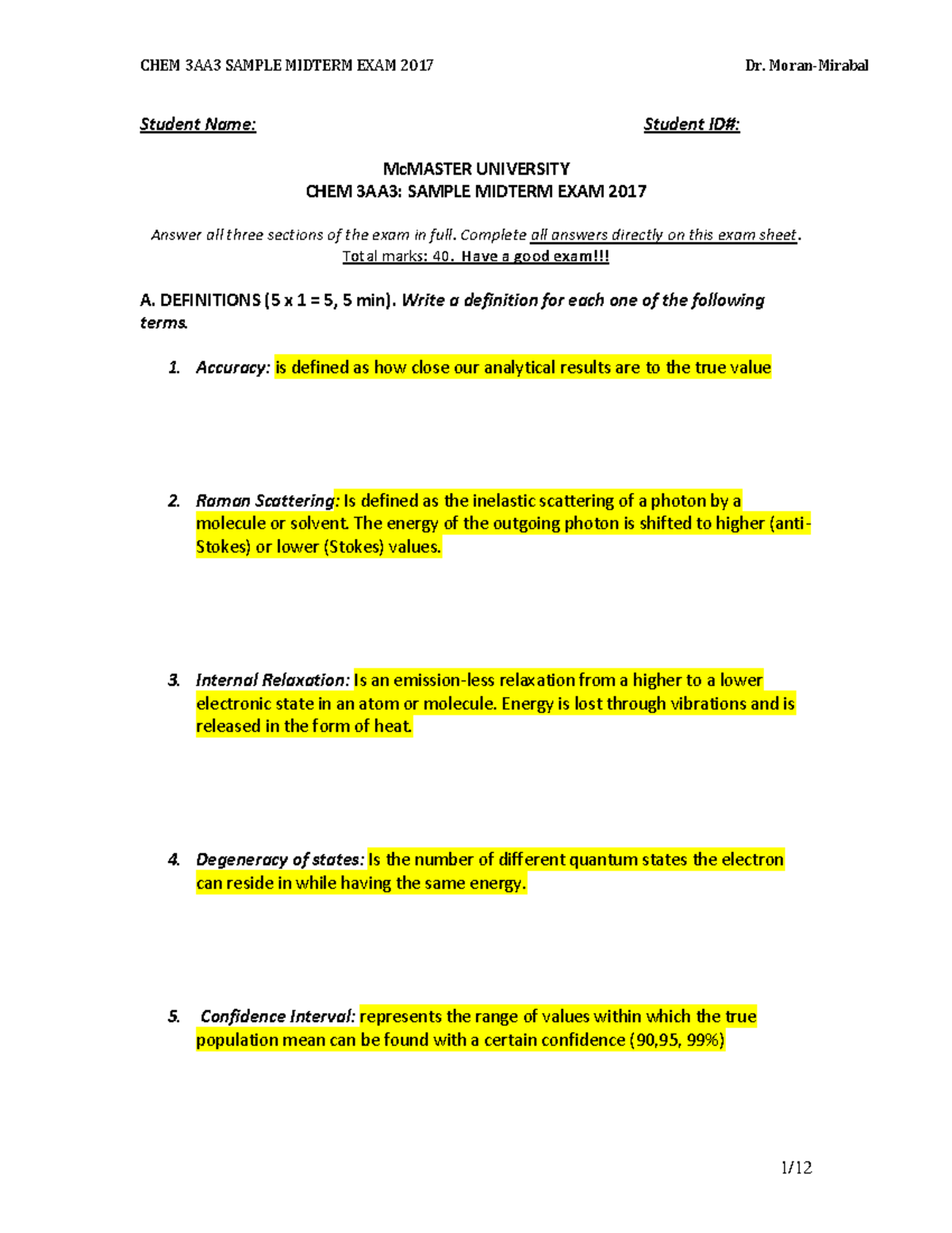MID 2017, questions and answers - CHEM 3AA3 SAMPLE MIDTERM EXAM 2017 ...