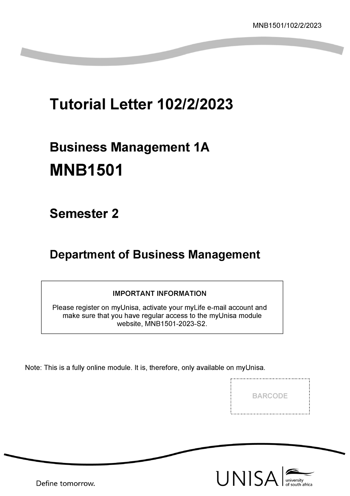 TL102 2 2023 MNB1501 - BUSINESS MANAGEMENT - 98302 - Unisa - Studocu