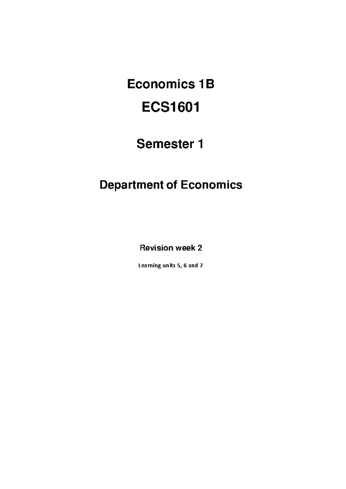 ECS1601 Revision-week-2 2016 ENG - Economics 1B ECS Semester 1 ...