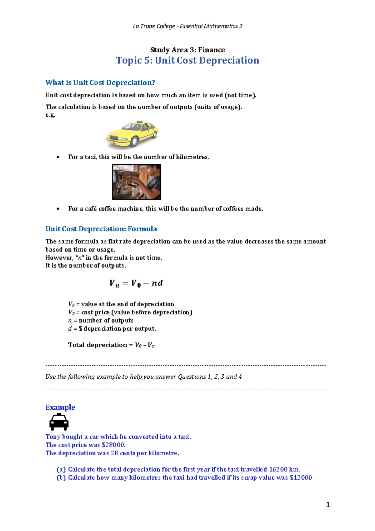 Topic 5 - Unit Cost Depreciation - Study Area 3: Finance Topic 5: Unit ...