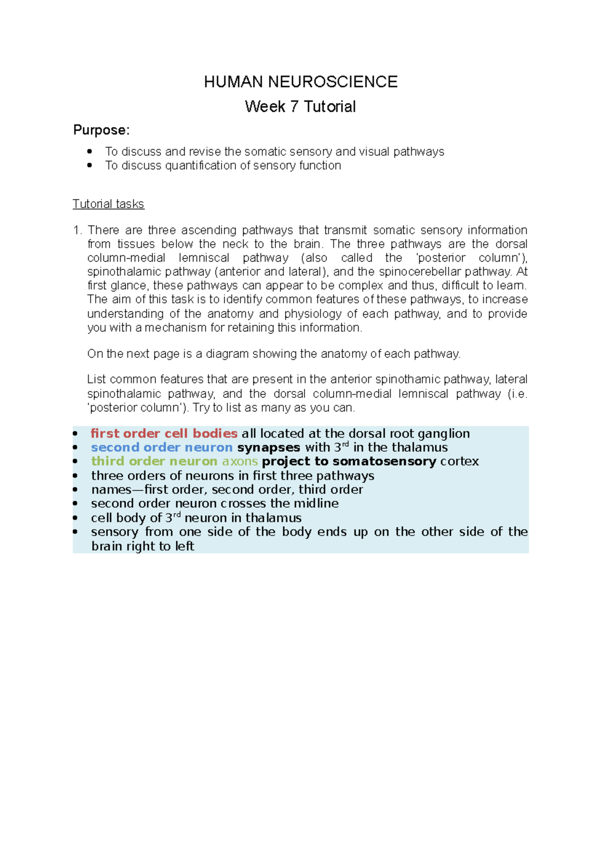 Tutorial 6 - HUMAN NEUROSCIENCE Week 7 Tutorial Purpose: To discuss and ...