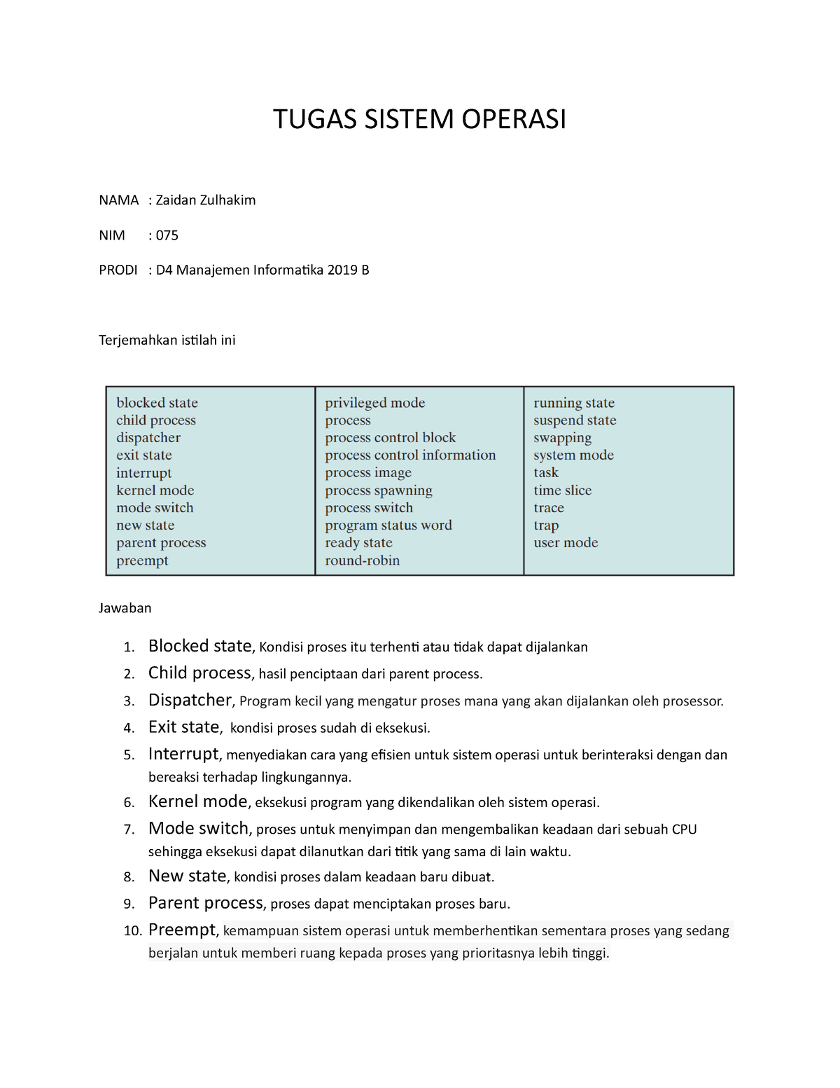 Tugas Sistem Operasi - TUGAS SISTEM OPERASI NAMA : Zaidan Zulhakim NIM ...