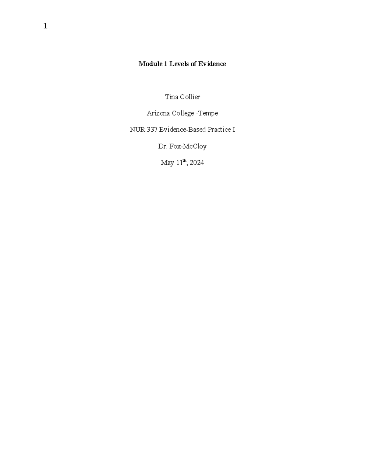 Module 1 Levels of Evidence - 1 Module 1 Levels of Evidence Tina ...