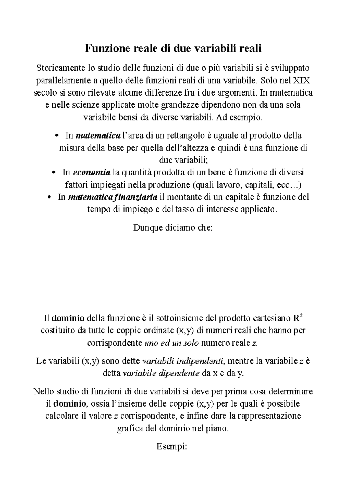 Definizione di una funzione reale di due o pi Ã¹ variabili reali