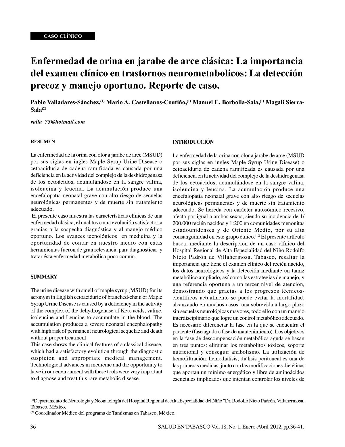 Leucinosis 36 Resumen La Enfermedad De La Orina Con Olor A Jarabe De Arce Msud Por Sus 3341