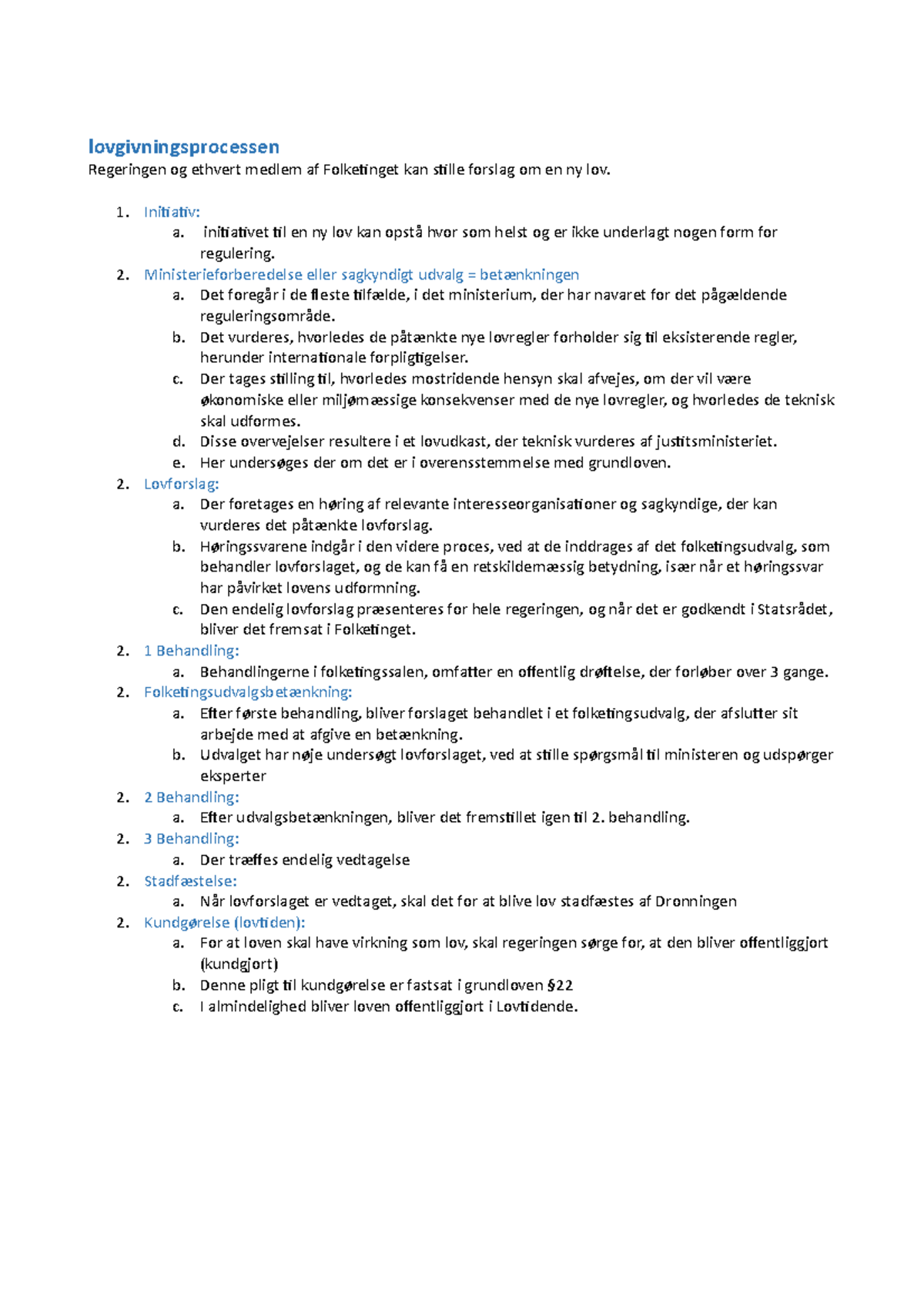 Skriftlig oversigt over lovgivningsprocessen - lovgivningsprocessen ...