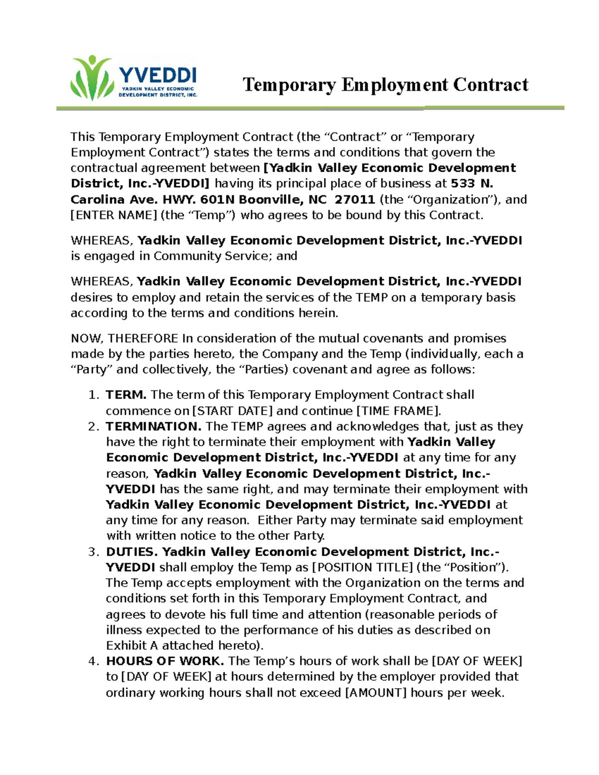 TemporaryEmploymentContract This Temporary Employment Contract (the