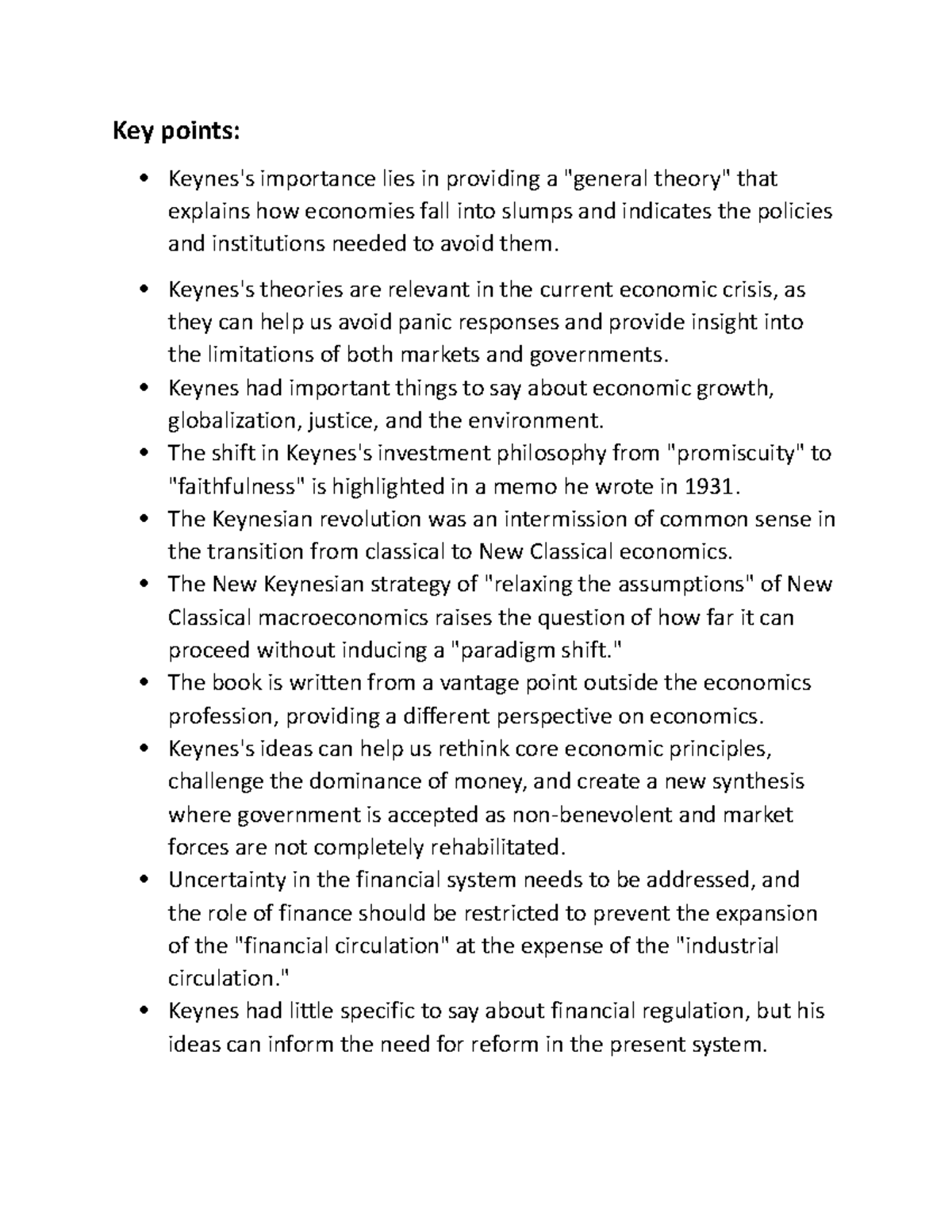Keynes the return of the master Key points Keynes's importance lies