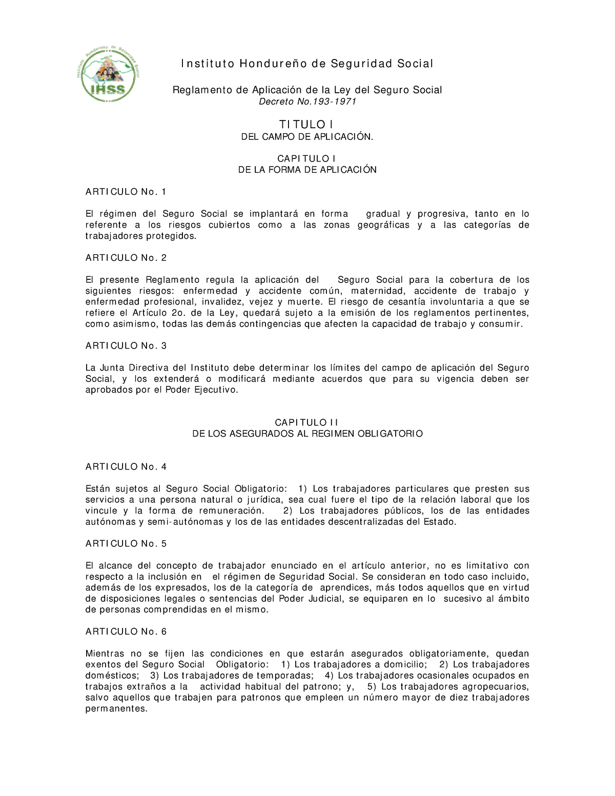 Reglamento De Aplicacion De La Ley Del Ihss - Instituto Hondureño De ...