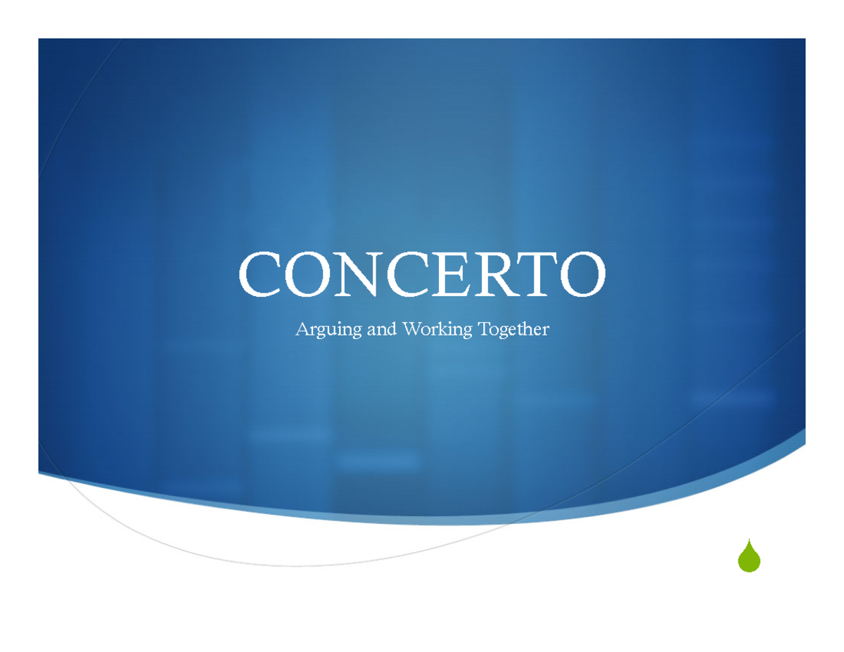 MUSC10A Chapter 18 - Lecture notes 18 - S CONCERTO Arguing and Working ...