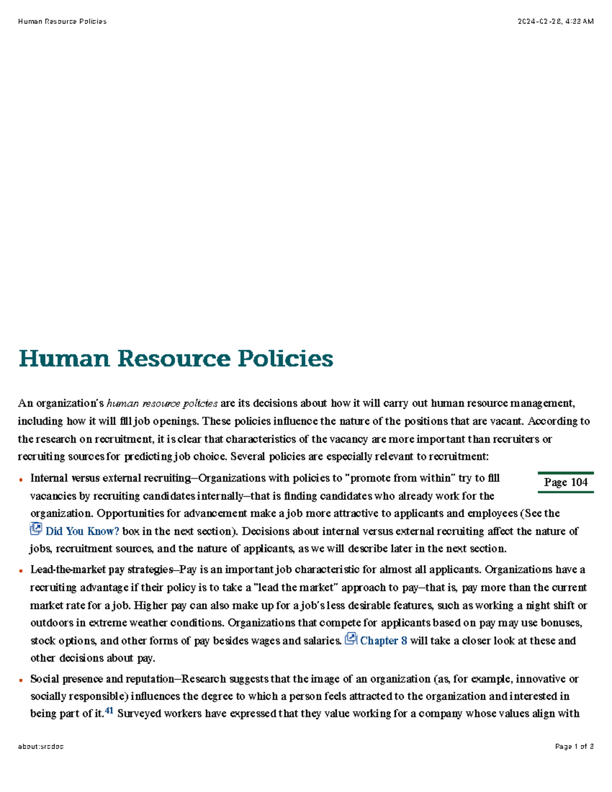 Human Resource Policies - These policies influence the nature of the ...