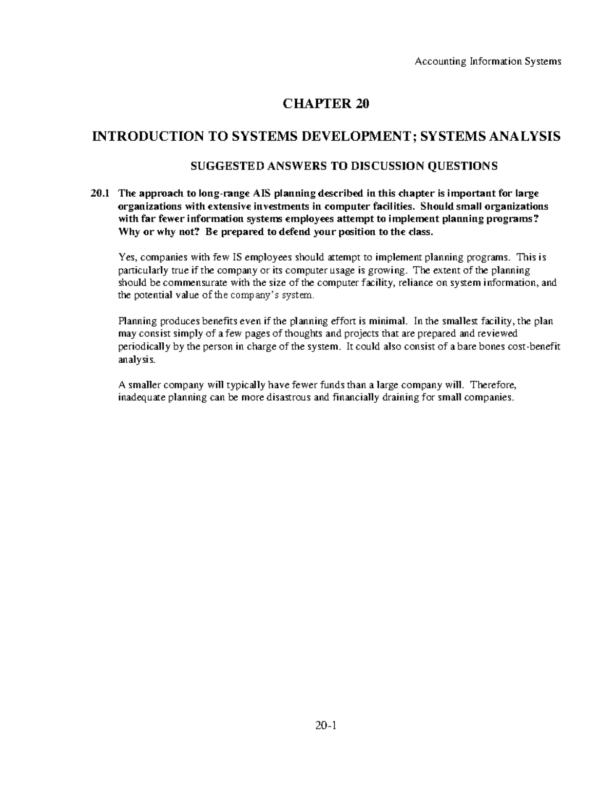 Solution Manual Accounting Information Systems 12th Edition Romney And Steinbart Ch20 Find More On Accounting Information Systems Chapter 20 Introduction To Studocu