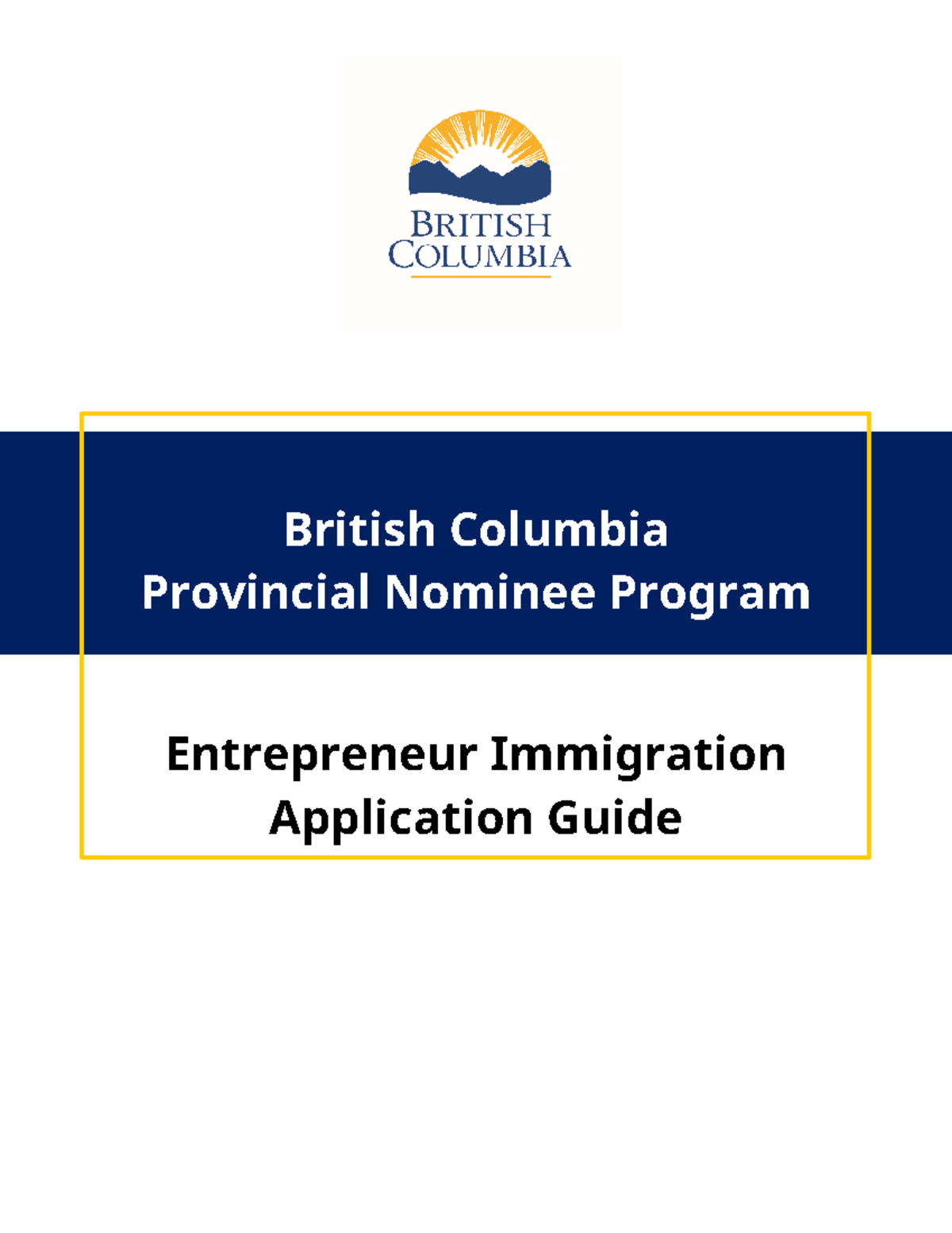 BC PNP Entrepreneur Immigration Application Guide - British Columbia ...