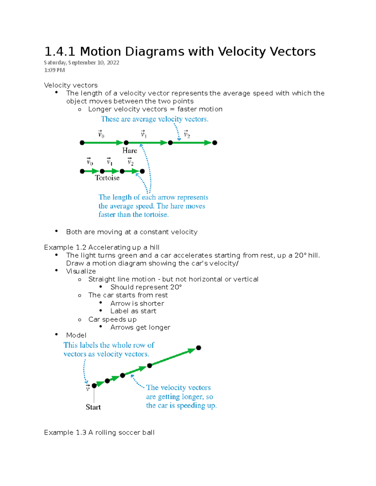 1.4.1 Motion Diagrams with Velocity Vectors 1.4 Motion Diagrams with