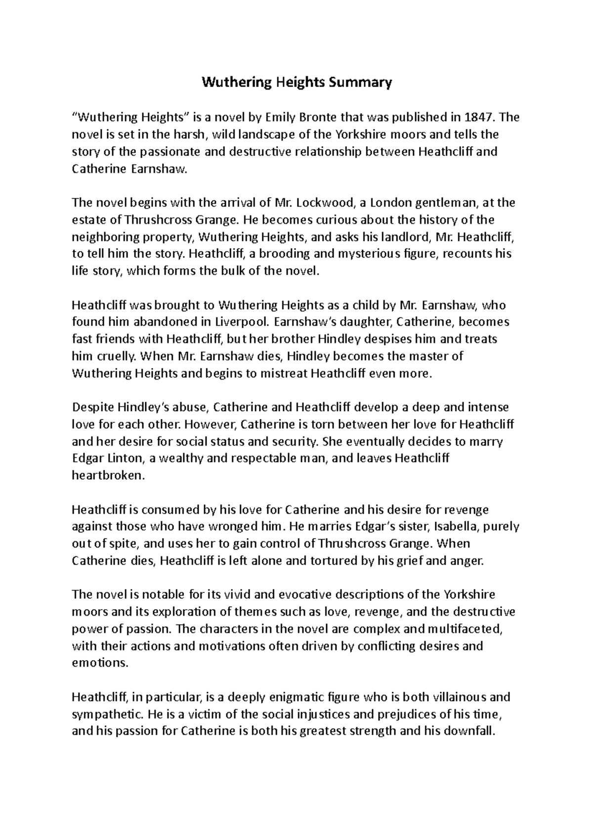 Wuthering Heights Summary Wuthering Heights Summary “Wuthering