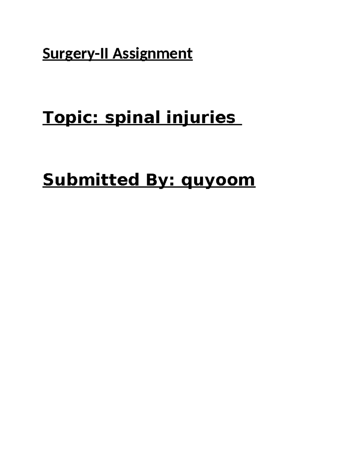 Quyoom assignment on spinal injuries - Surgery-II Assignment Topic ...