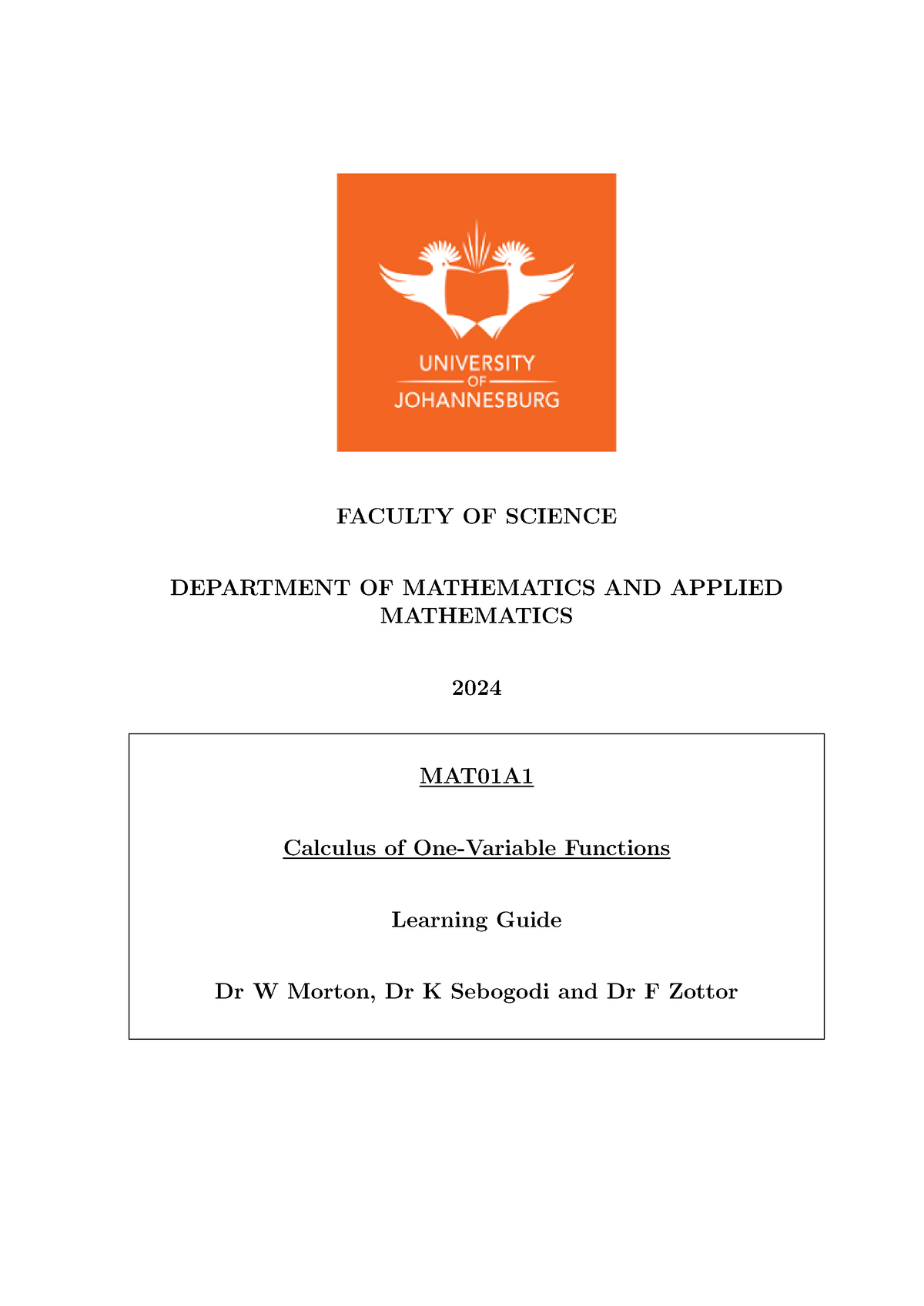 MAT01A1 Learning Guide 2024 - FACULTY OF SCIENCE DEPARTMENT OF ...