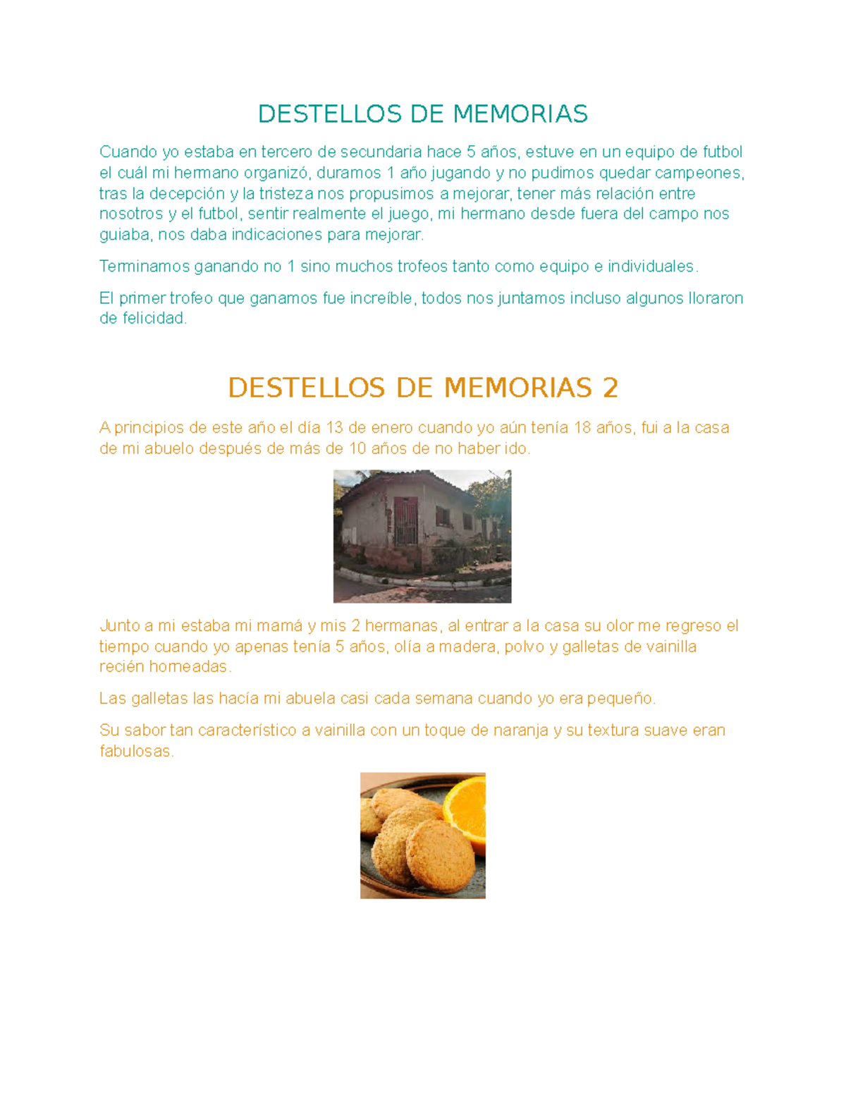 Destellos de memorias DESTELLOS DE MEMORIAS Cuando yo estaba en