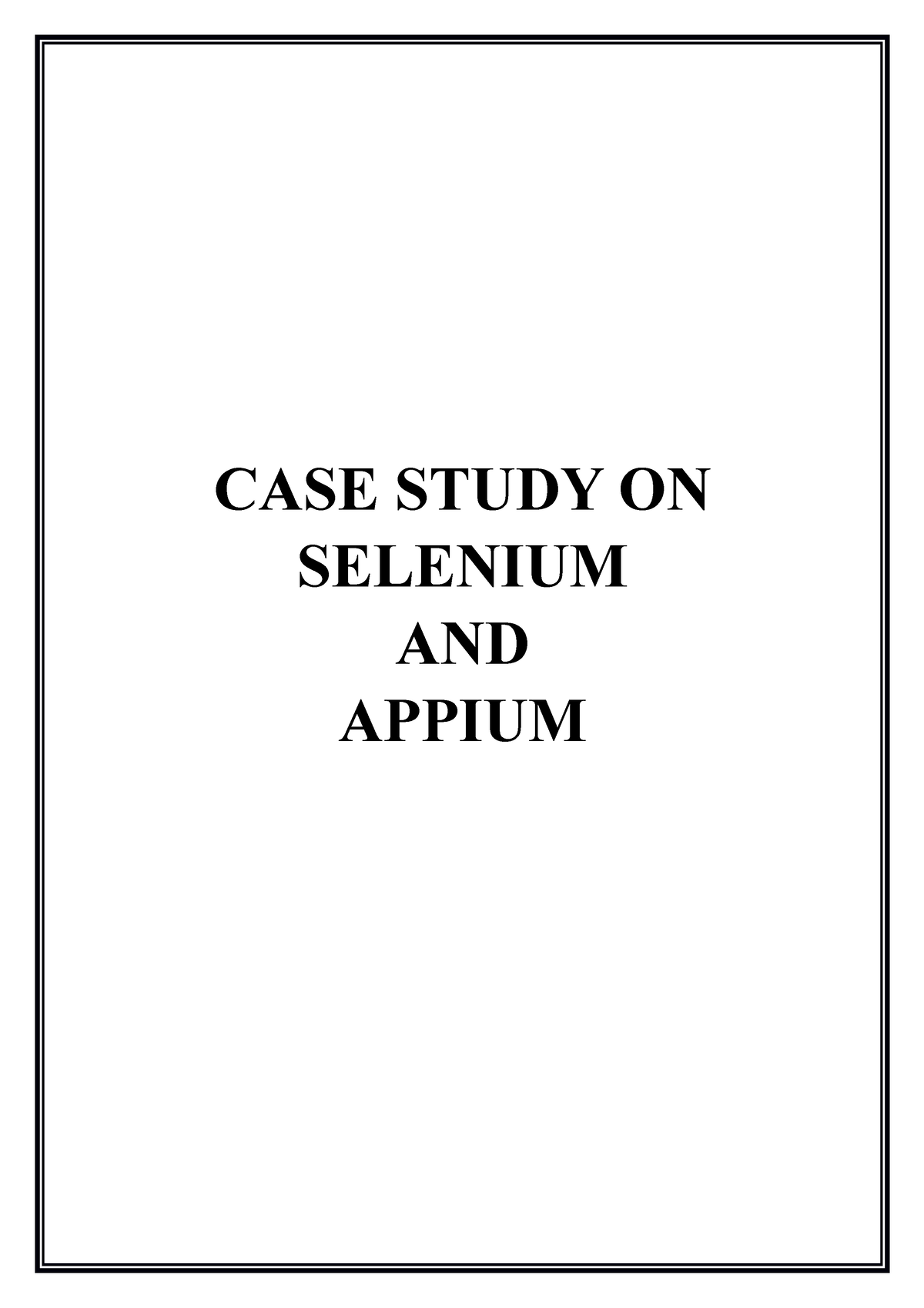 case study on selenium tool