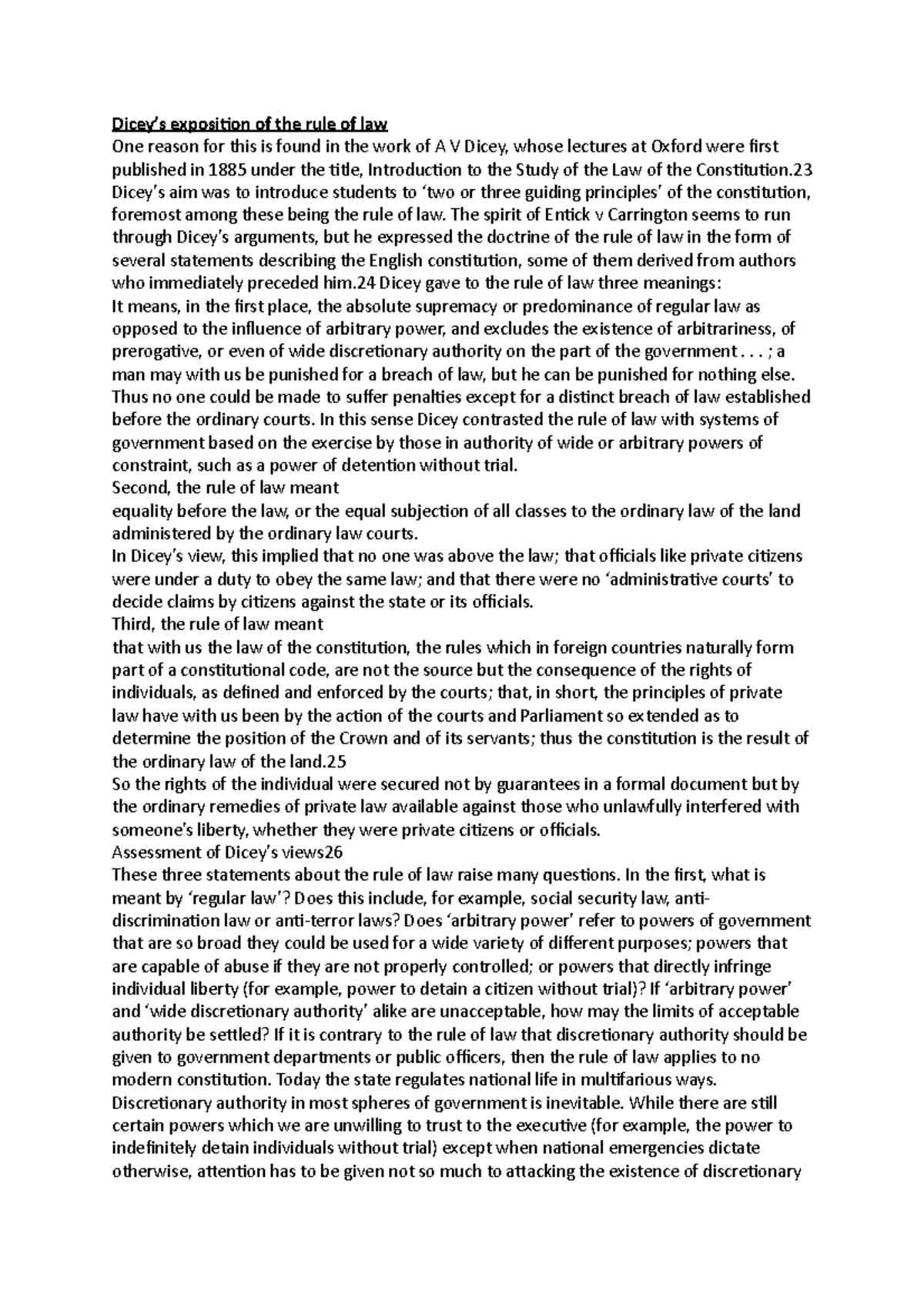 Dicey’s exposition of the rule of law Dicey’s exposition of the rule of law One reason for