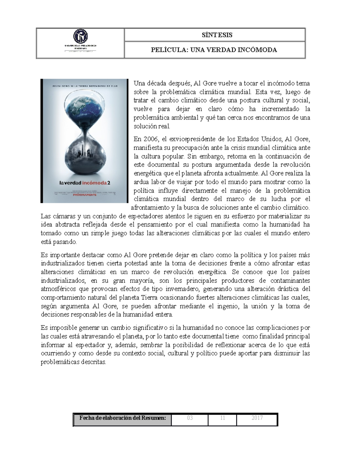 Sintesis Pelicula Sintesis De La Pelicula Una Verdad Incomoda Sintesis Pelicula Una Verdad Studocu