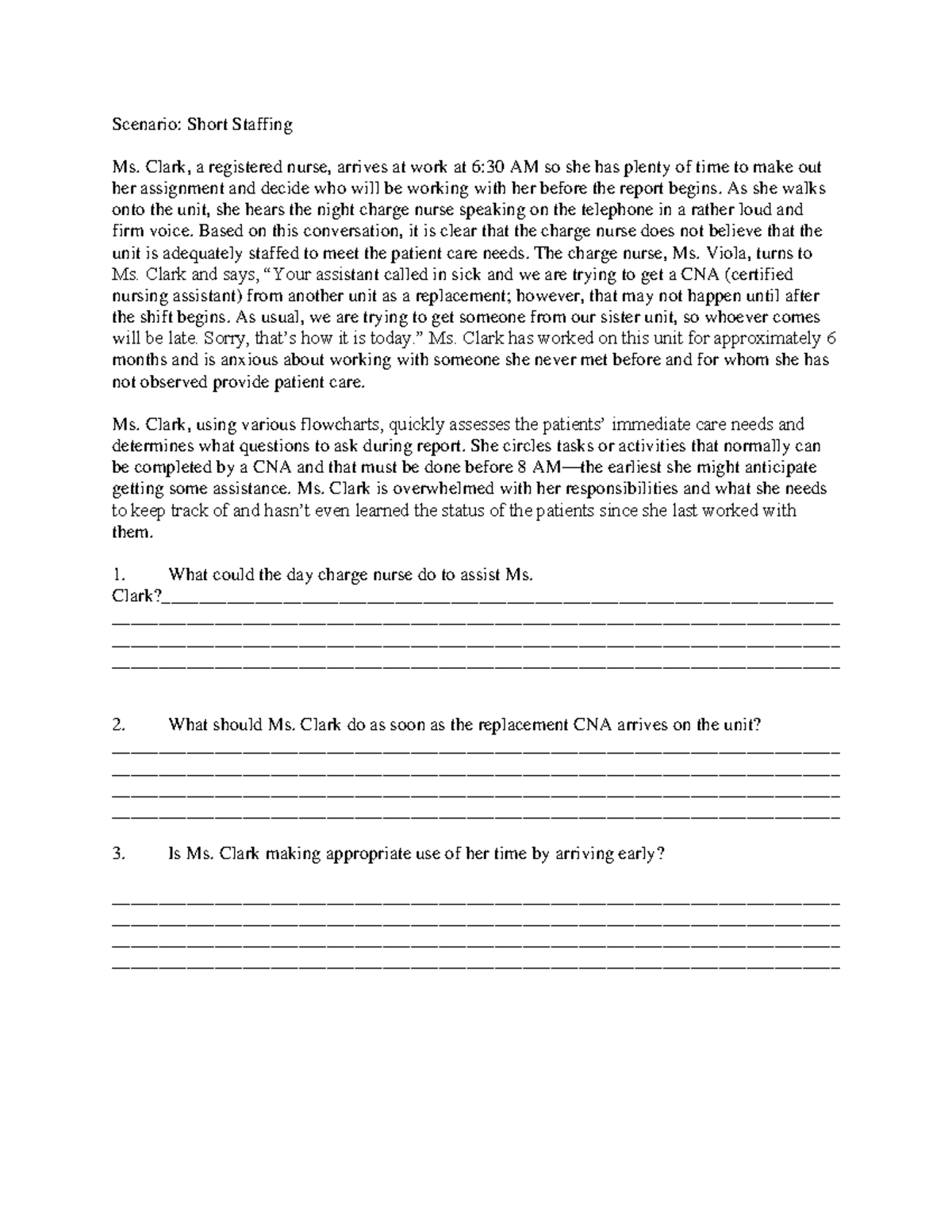 Short Staffing Fundamentals Assignment Scenario Short Staffing Ms