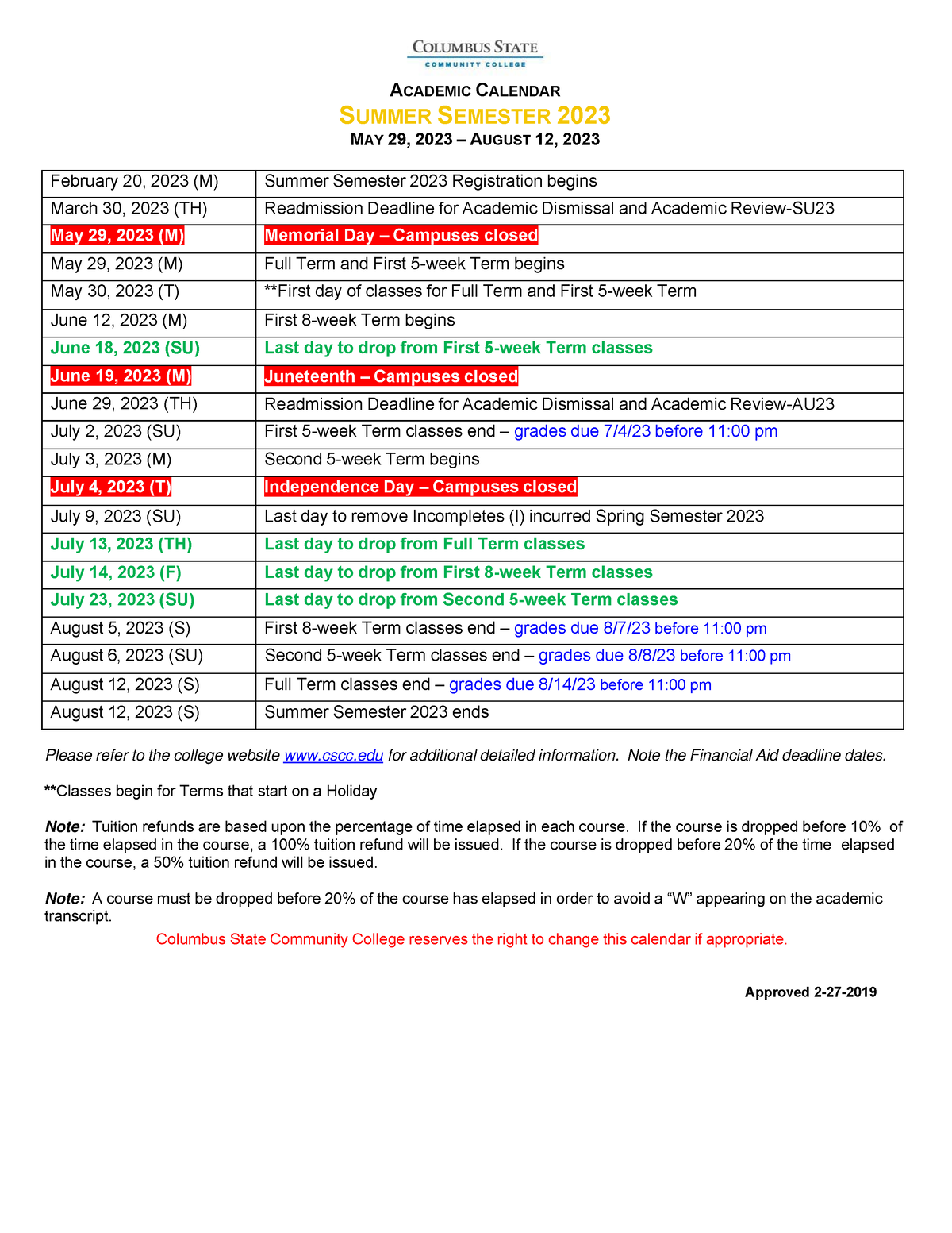 Academic Calendar CSCC SUMMER SEMESTER 2023 M AY 29, 2023 AUGUST 12