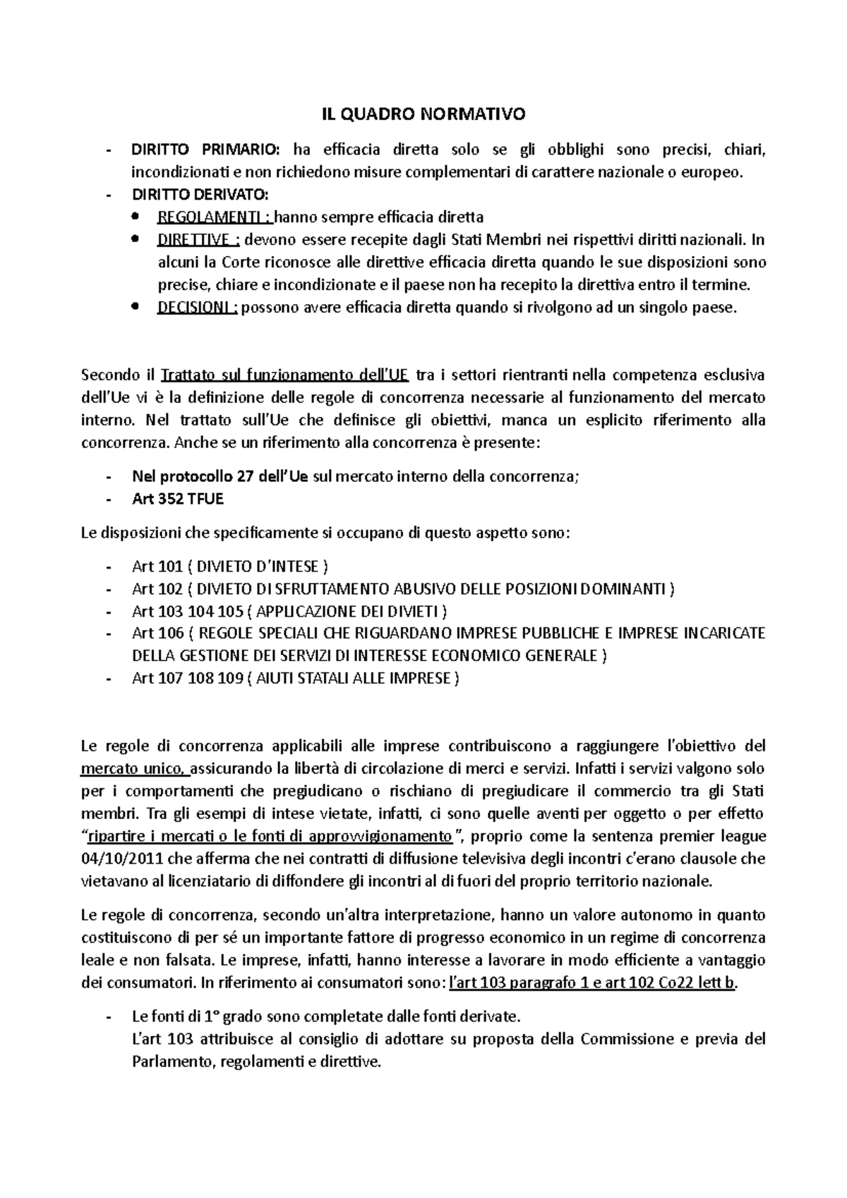 Quadro Normativo - IL QUADRO NORMATIVO DIRITTO PRIMARIO: Ha Efficacia ...