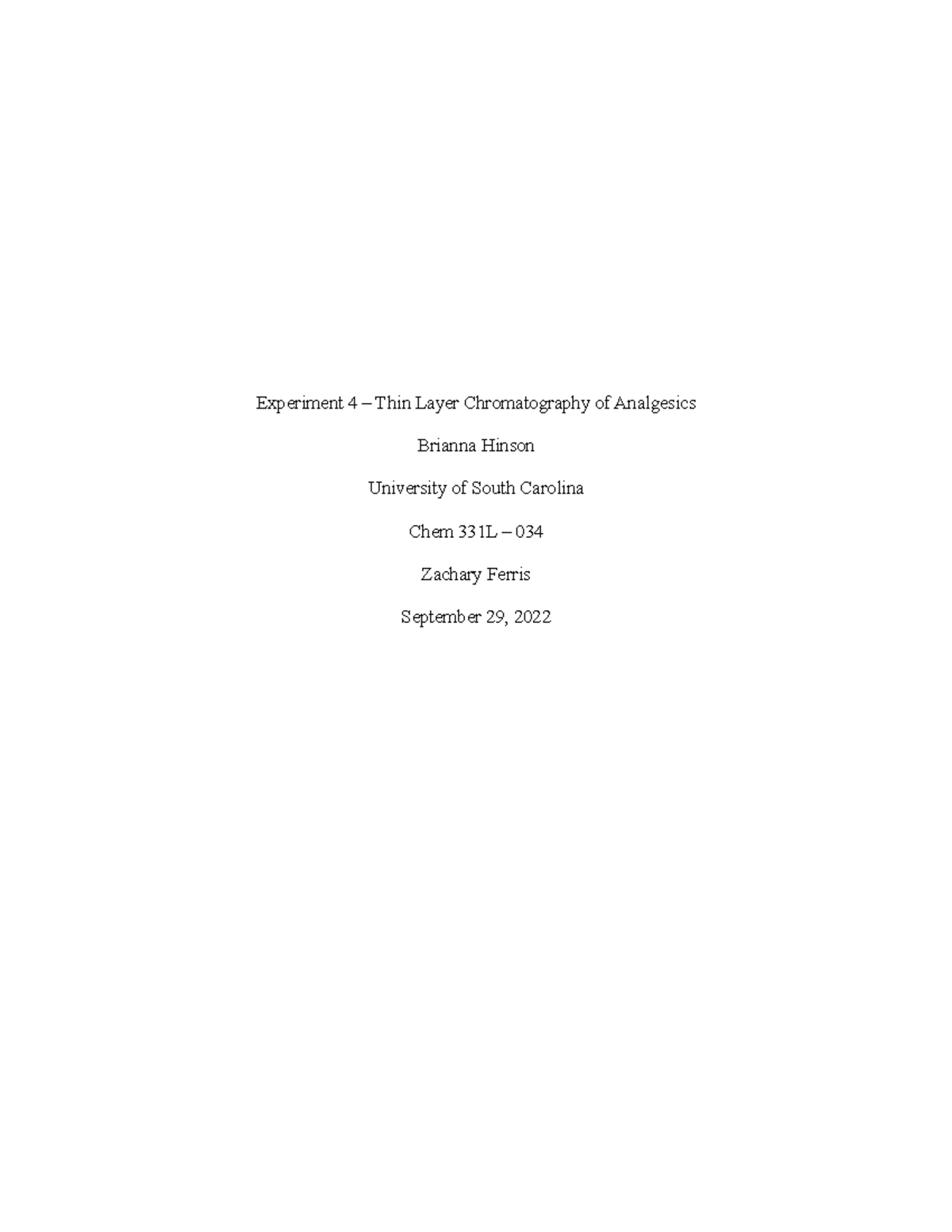 Experiment 4 Thin Layer Chromatography Experiment 4 Thin Layer