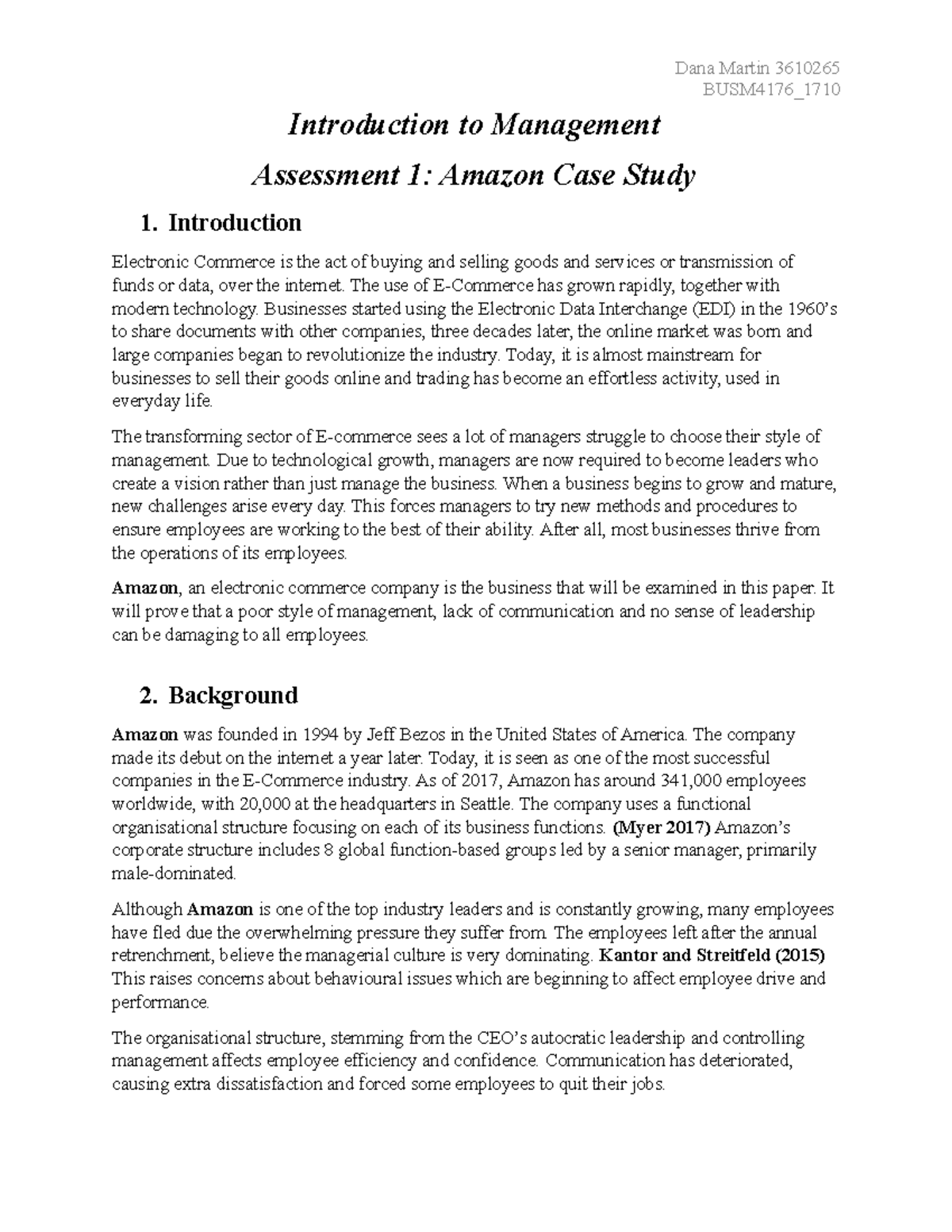 Assignment 1 Case Study Dana Martin 3610265 BUSM4176 1710 