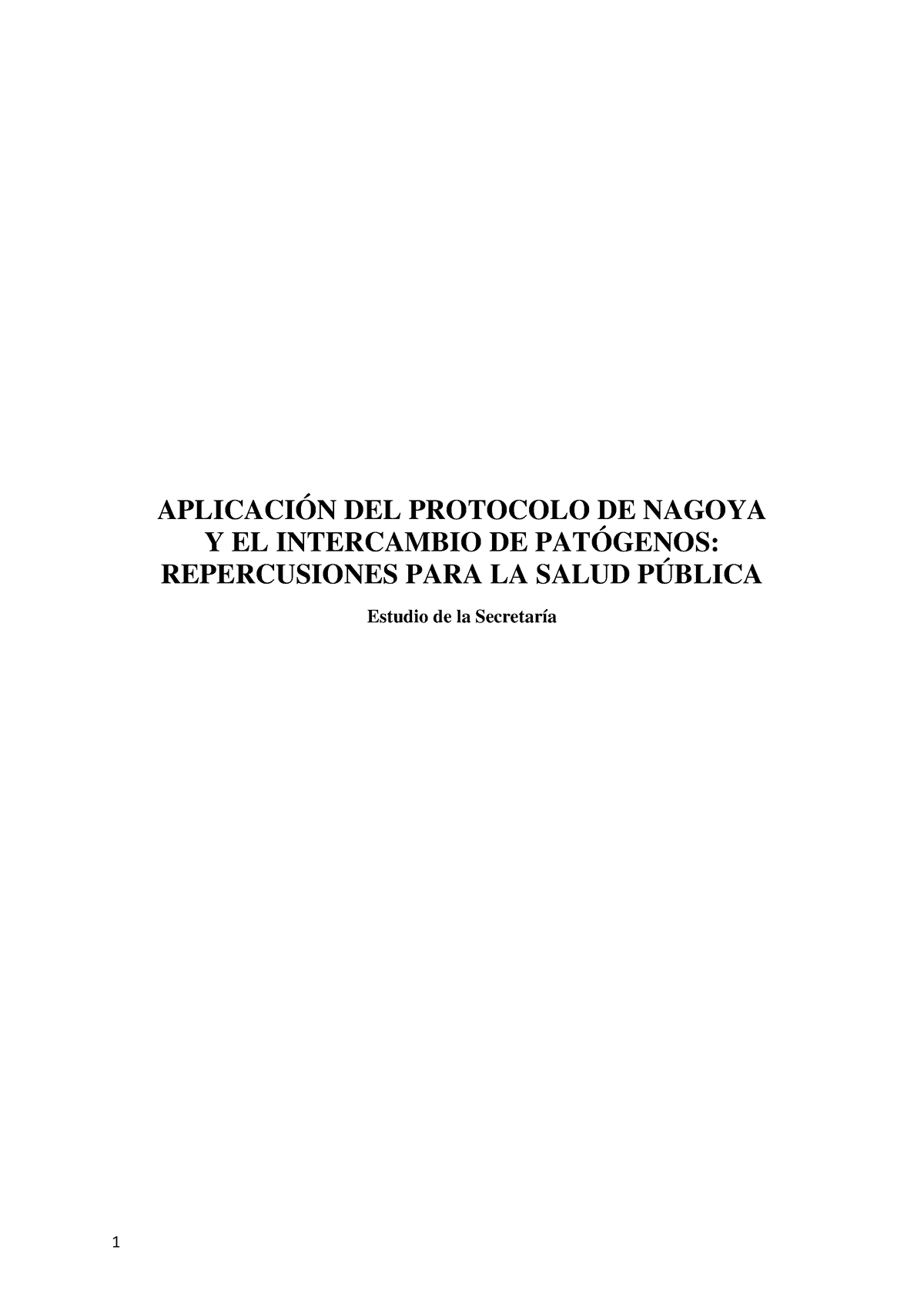 Nagoya Full Study Spanish Aplicaci N Del Protocolo De Nagoya Y El Intercambio De Pat Genos