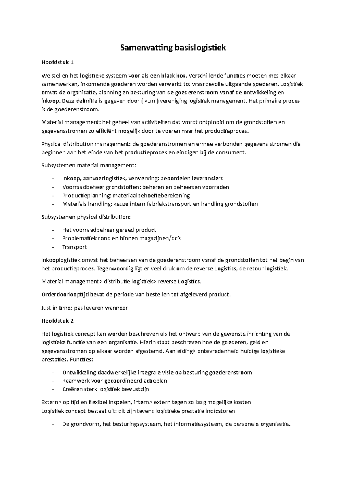 Samenvatting Basislogistiek - Samenvatting Basislogistiek Hoofdstuk 1 ...