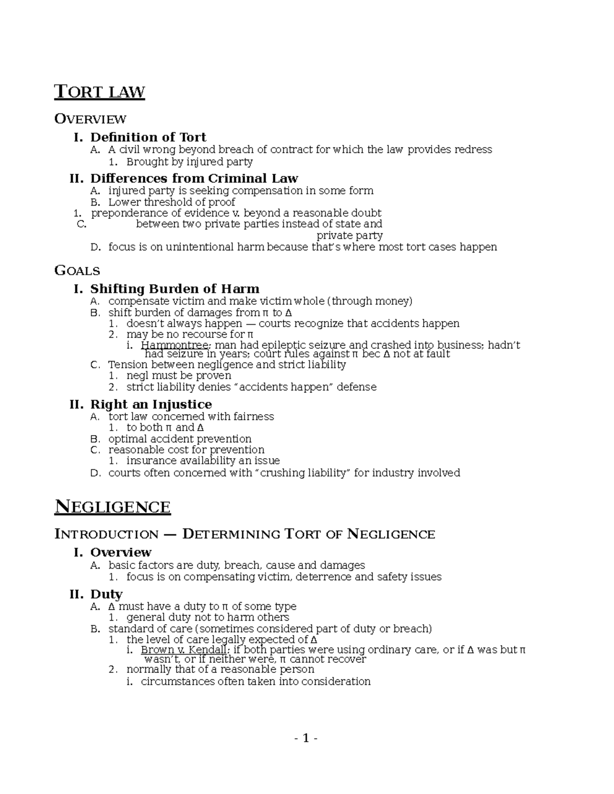 7 Torts Law Prof. Faulkner 3 1 TORT LAW OVERVIEW I. Definition