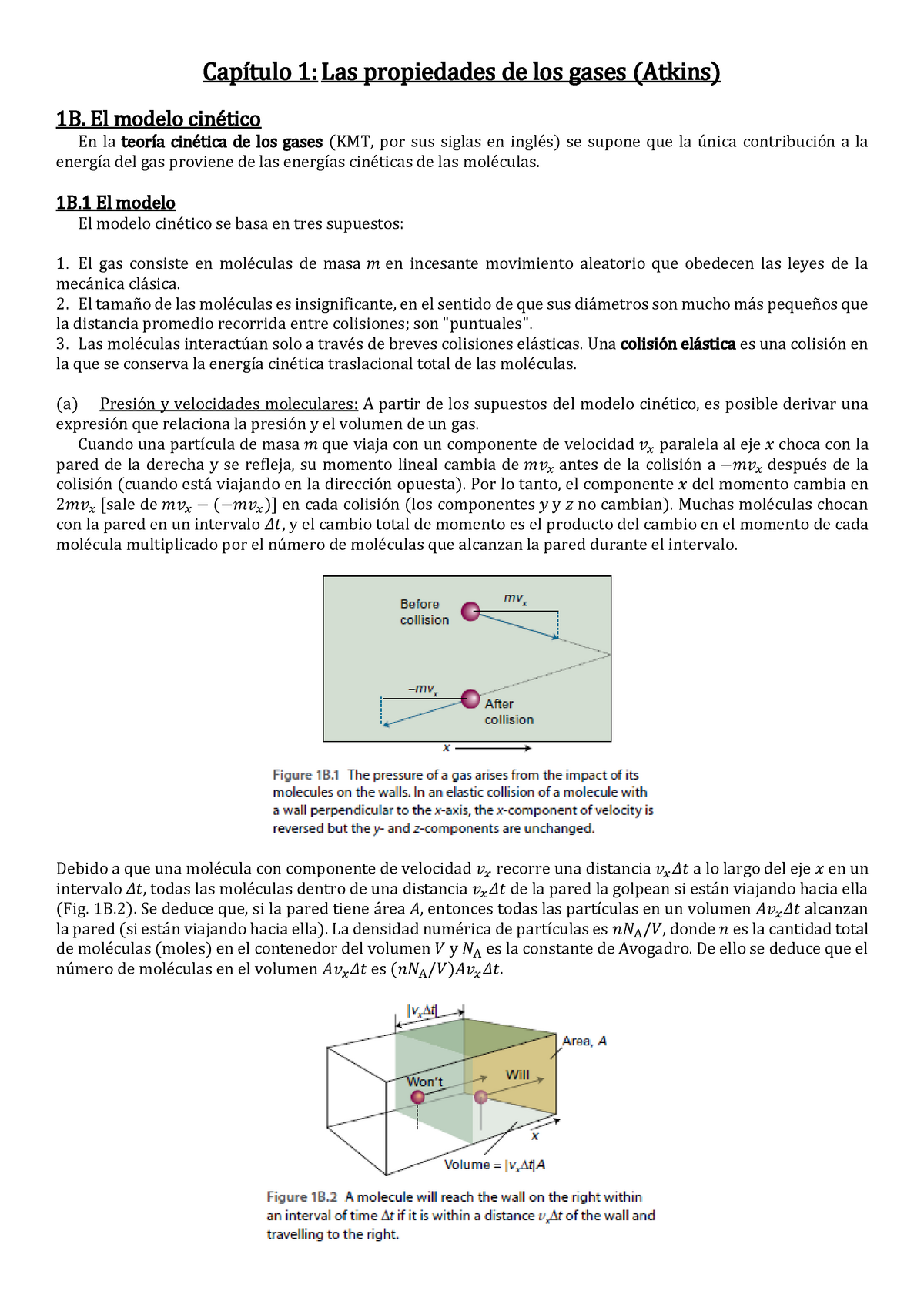 Resumen - Cinética - Capítulo 1: Las propiedades de los gases (Atkins) 1 B.  El modelo cinético En la - Studocu