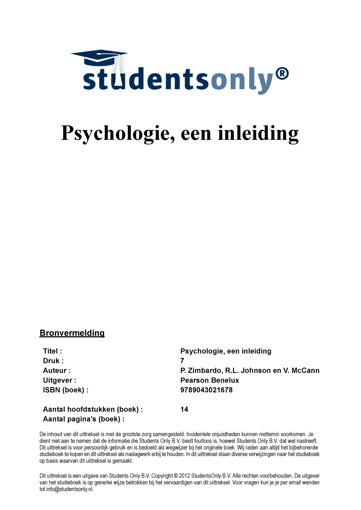 Psychologie Een Inleiding - Samenvatting - Psychologie, Een Inleiding ...