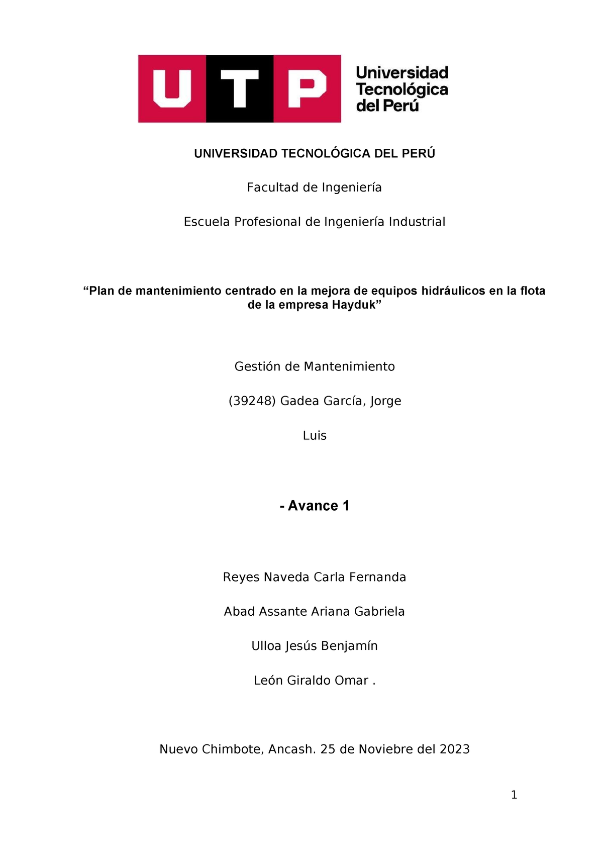 Gestión De Mantenimiento 3er Avance Universidad TecnolÓgica Del PerÚ Facultad De Ingeniería 0386