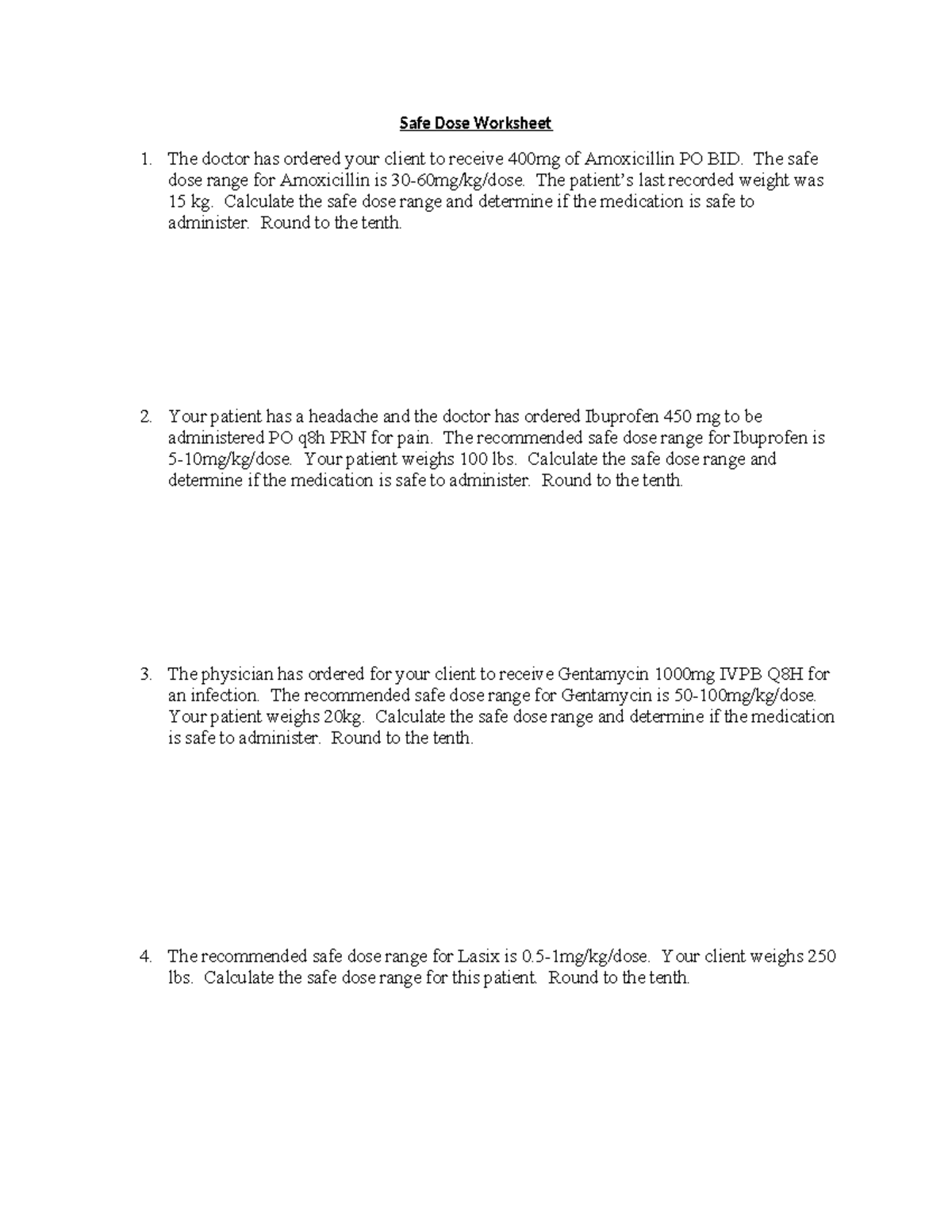 Safe Dose Problems-10-1-1 - Safe Dose Worksheet 1. The doctor has ...